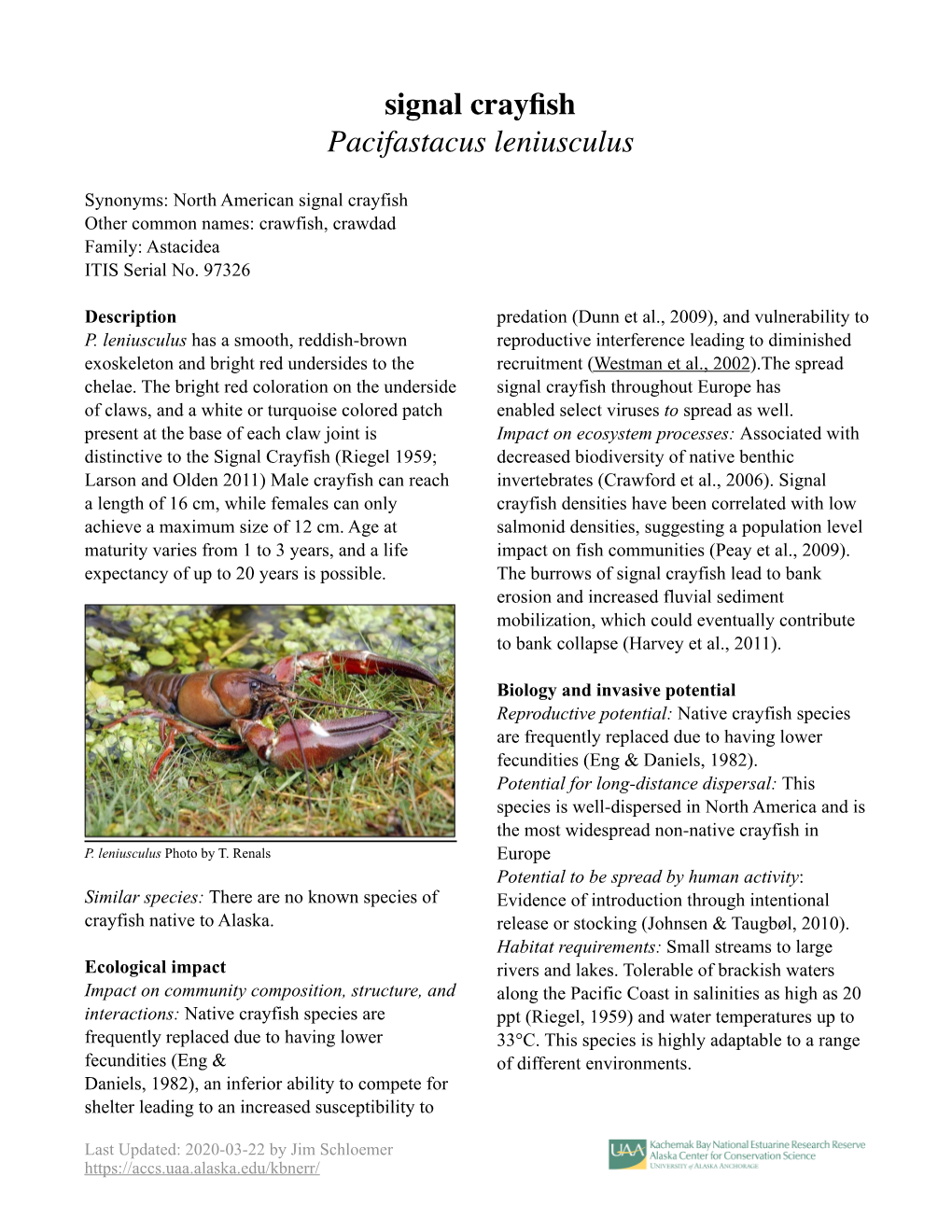 Signal Crayfish Pacifastacus Leniusculus to Aid References Eradication