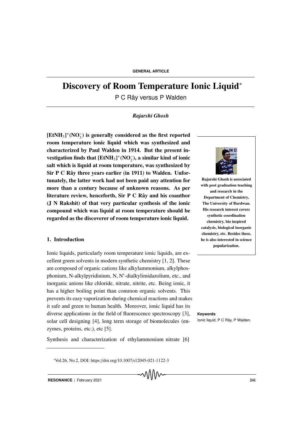 Discovery of Room Temperature Ionic Liquid∗ Pcrayˆ Versus P Walden