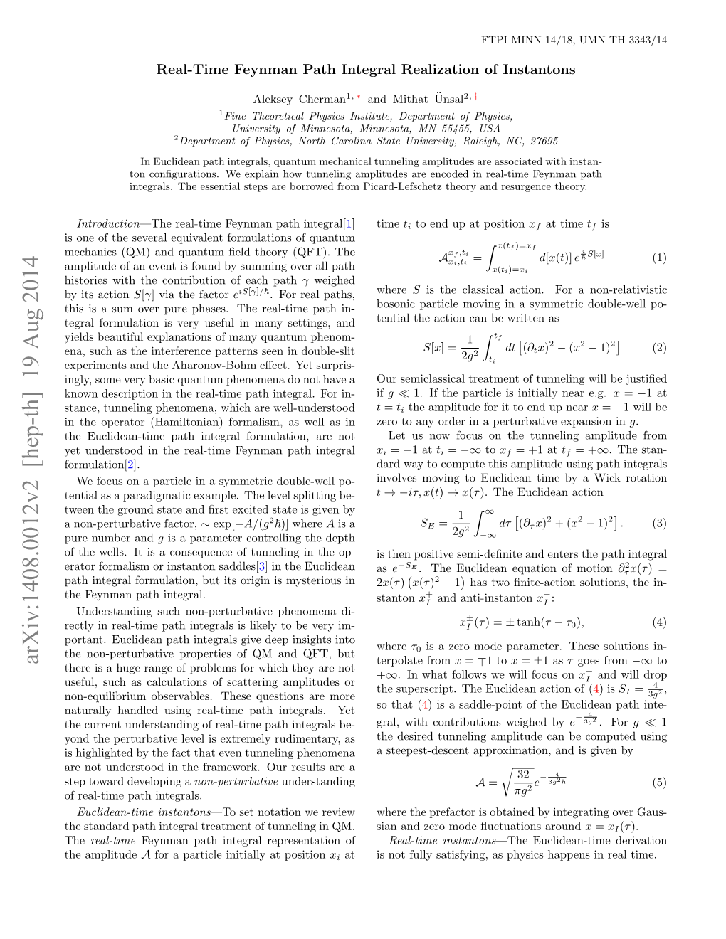 Arxiv:1408.0012V2 [Hep-Th] 19 Aug 2014 Terpolate from X = ∓1 to X = ±1 As Τ Goes from −∞ to There Is a Huge Range of Problems for Which They Are Not +∞