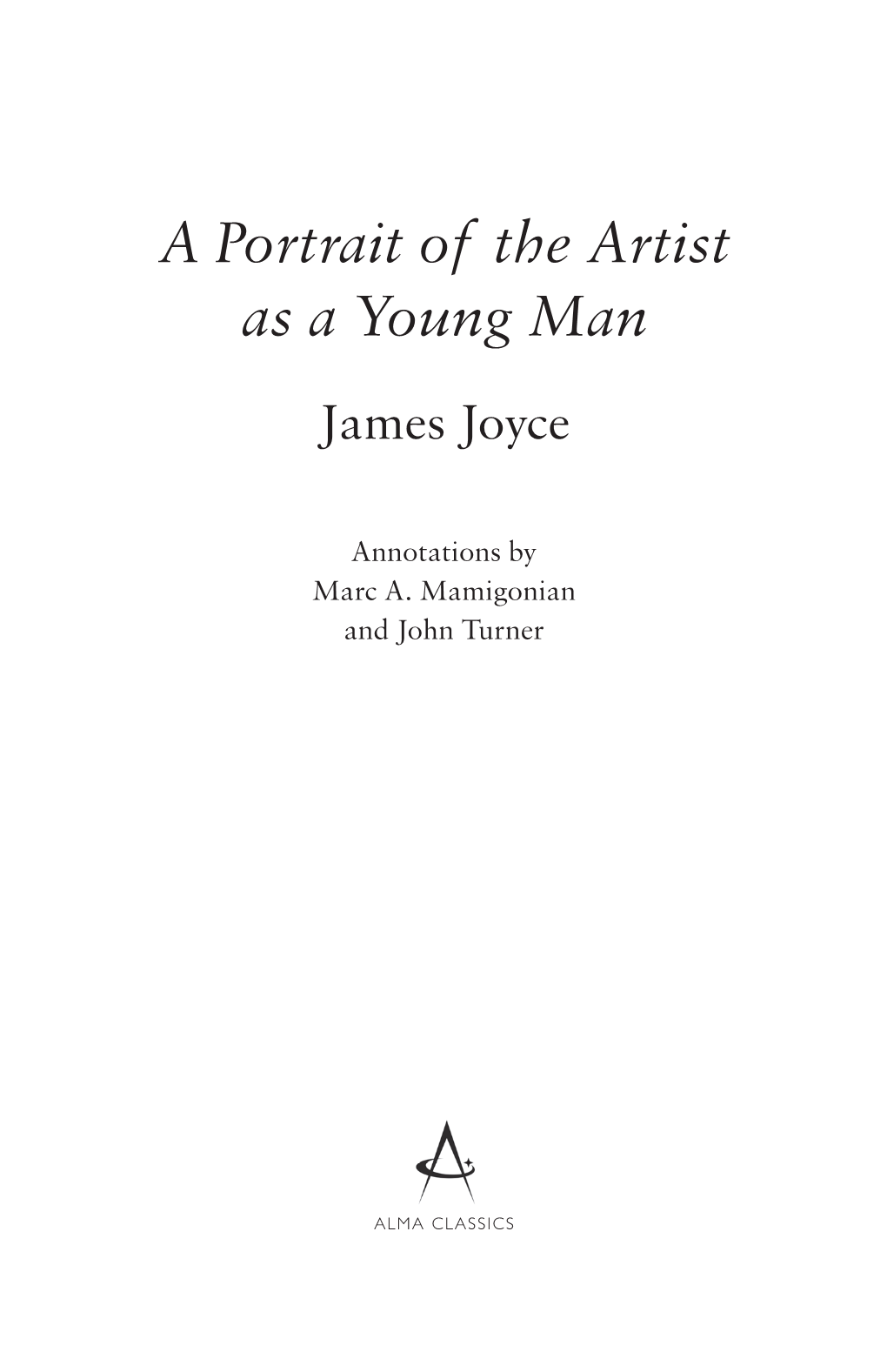 A Portrait of the Artist As a Young Man James Joyce