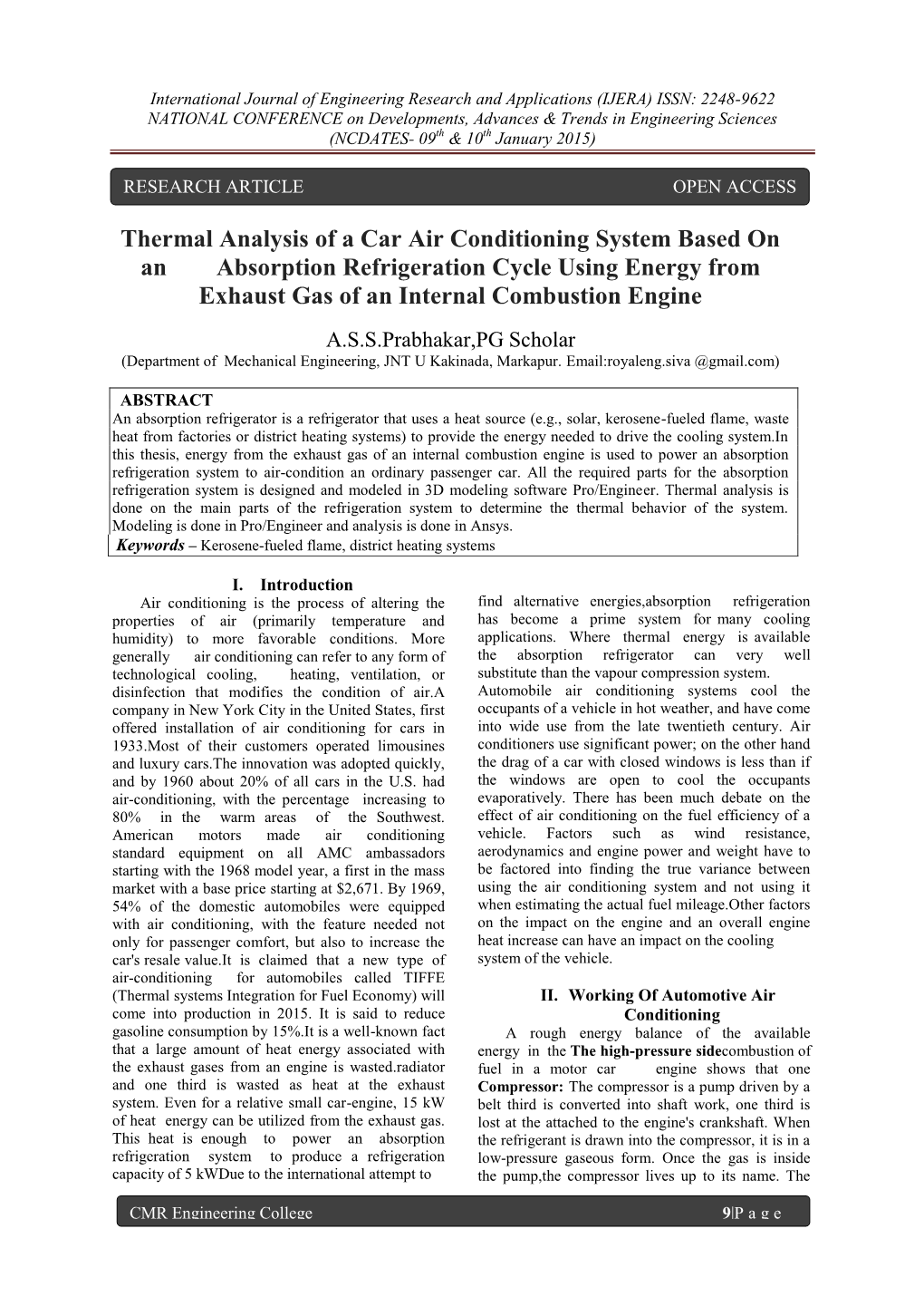 Thermal Analysis of a Car Air Conditioning System Based on an Absorption Refrigeration Cycle Using Energy from Exhaust Gas of an Internal Combustion Engine