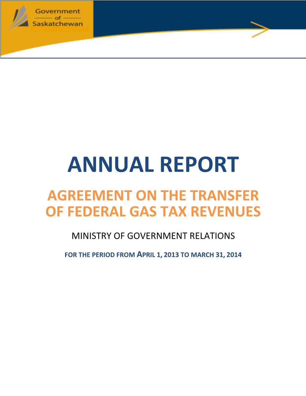 Annual Report Agreement on the Transfer of Federal Gas Tax Revenues