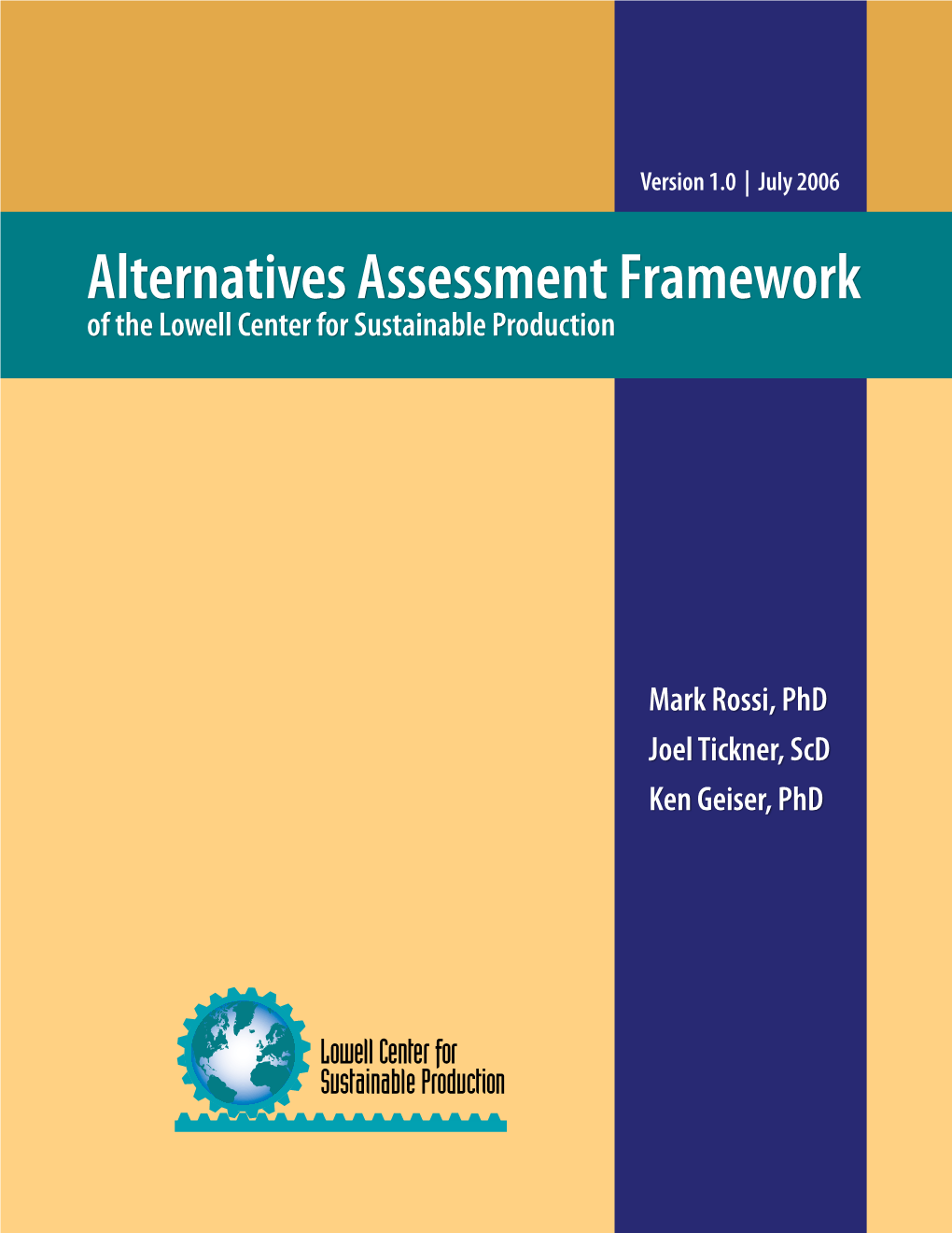 Alternatives Assessment Framework of the Lowell Center for Sustainable Production
