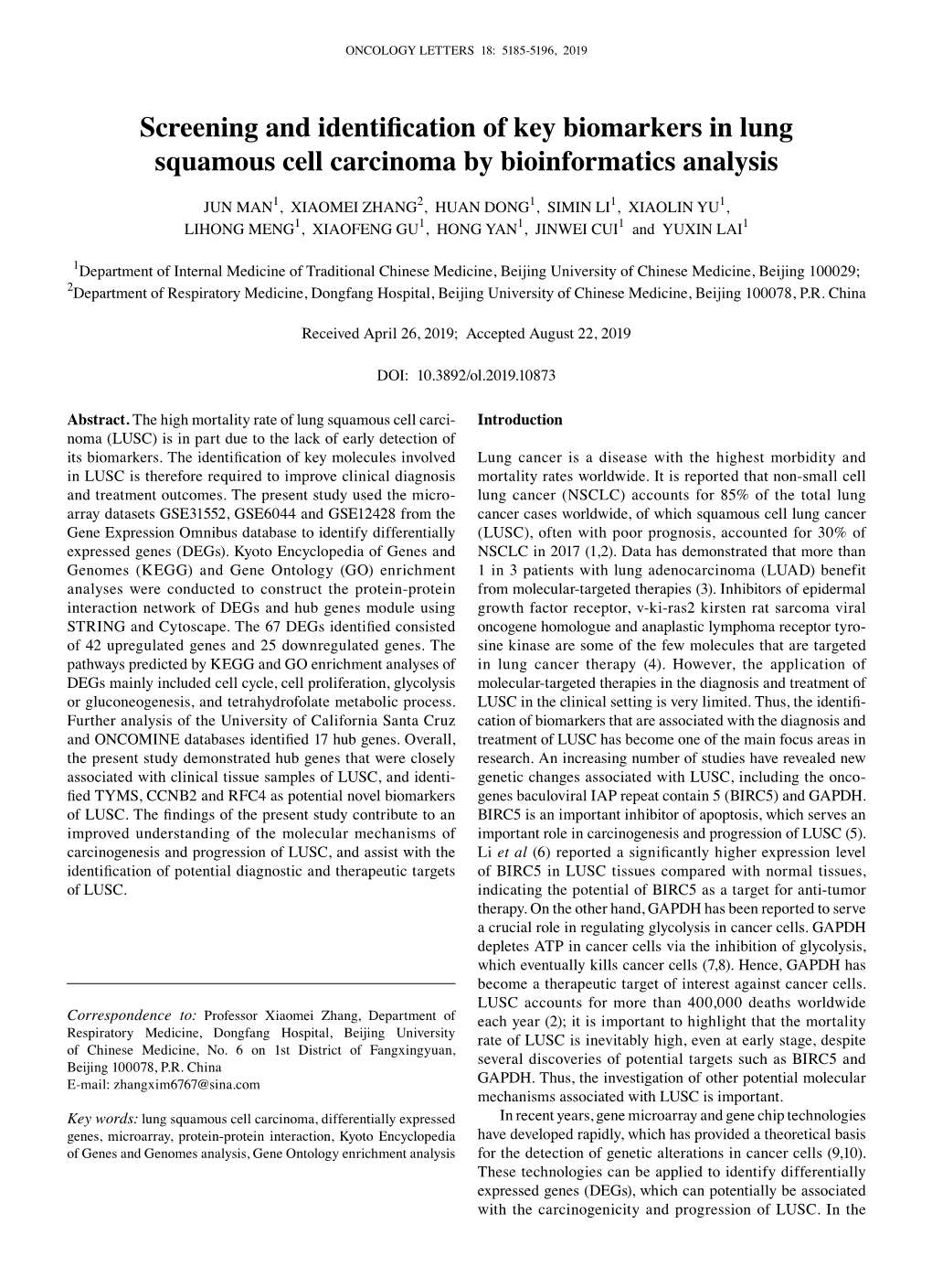 Screening and Identification of Key Biomarkers in Lung Squamous Cell Carcinoma by Bioinformatics Analysis