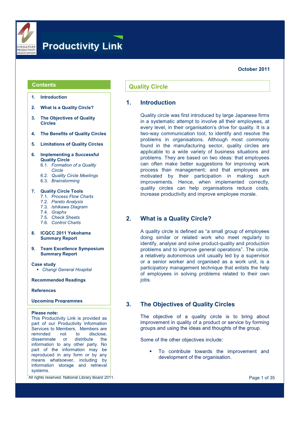 Quality Circle 1. Introduction 2. What Is a Quality Circle? 3. the Objectives