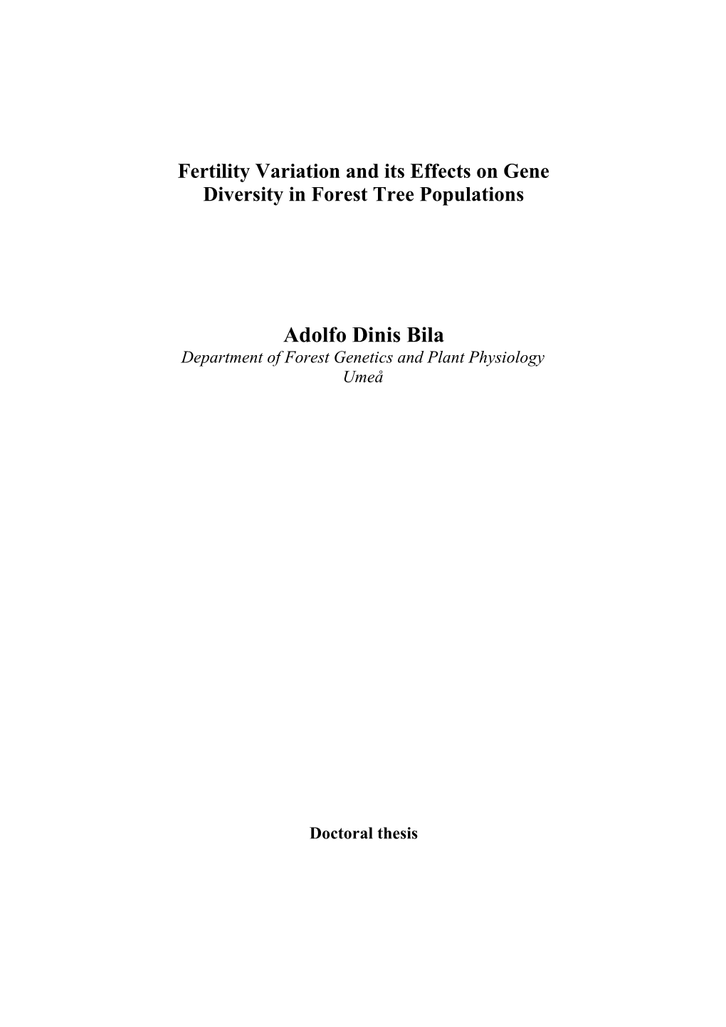 Fertility Variation and Its Effects on Gene Diversity in Forest Tree Populations