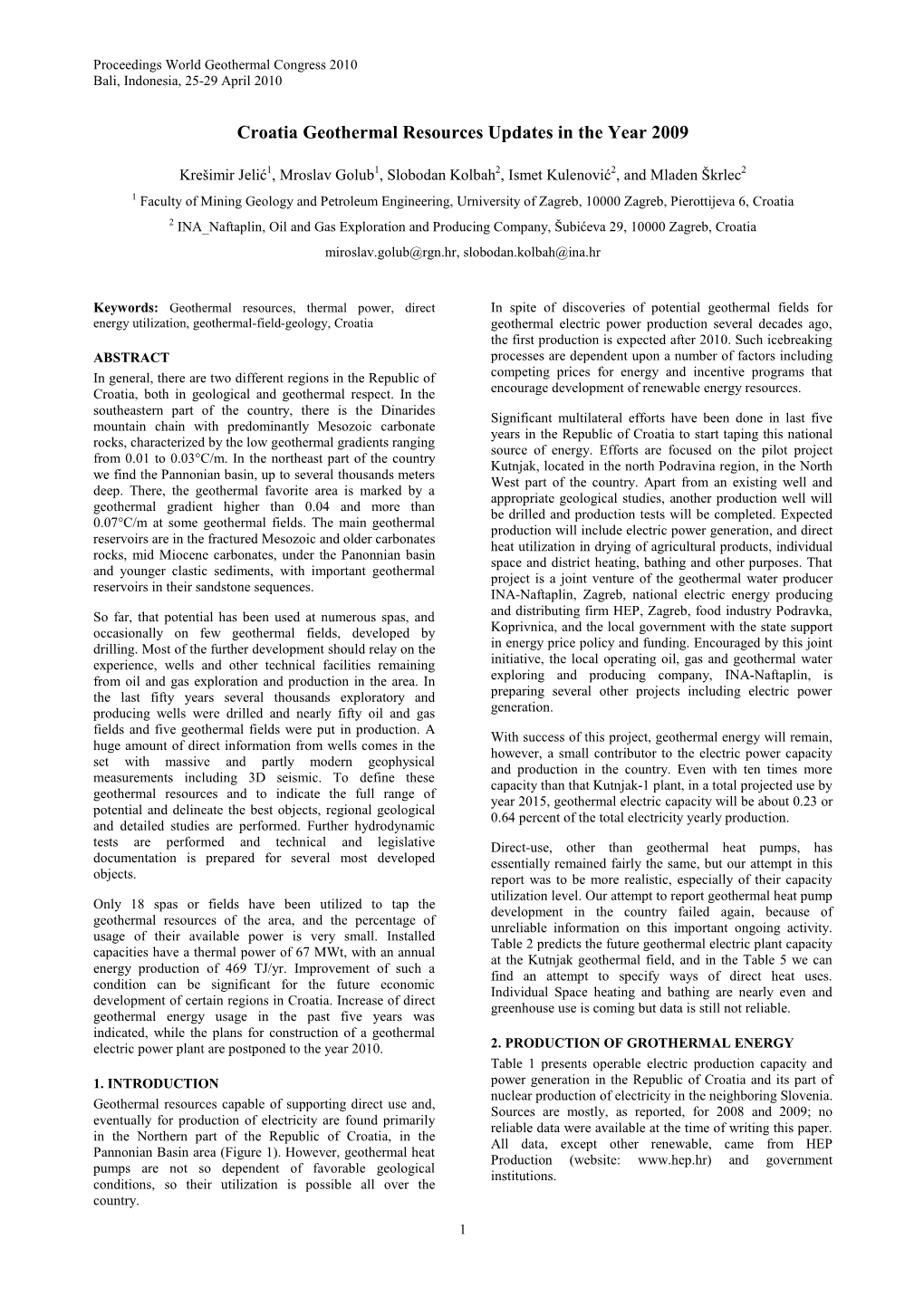 Croatia Geothermal Resources Updates in the Year 2009