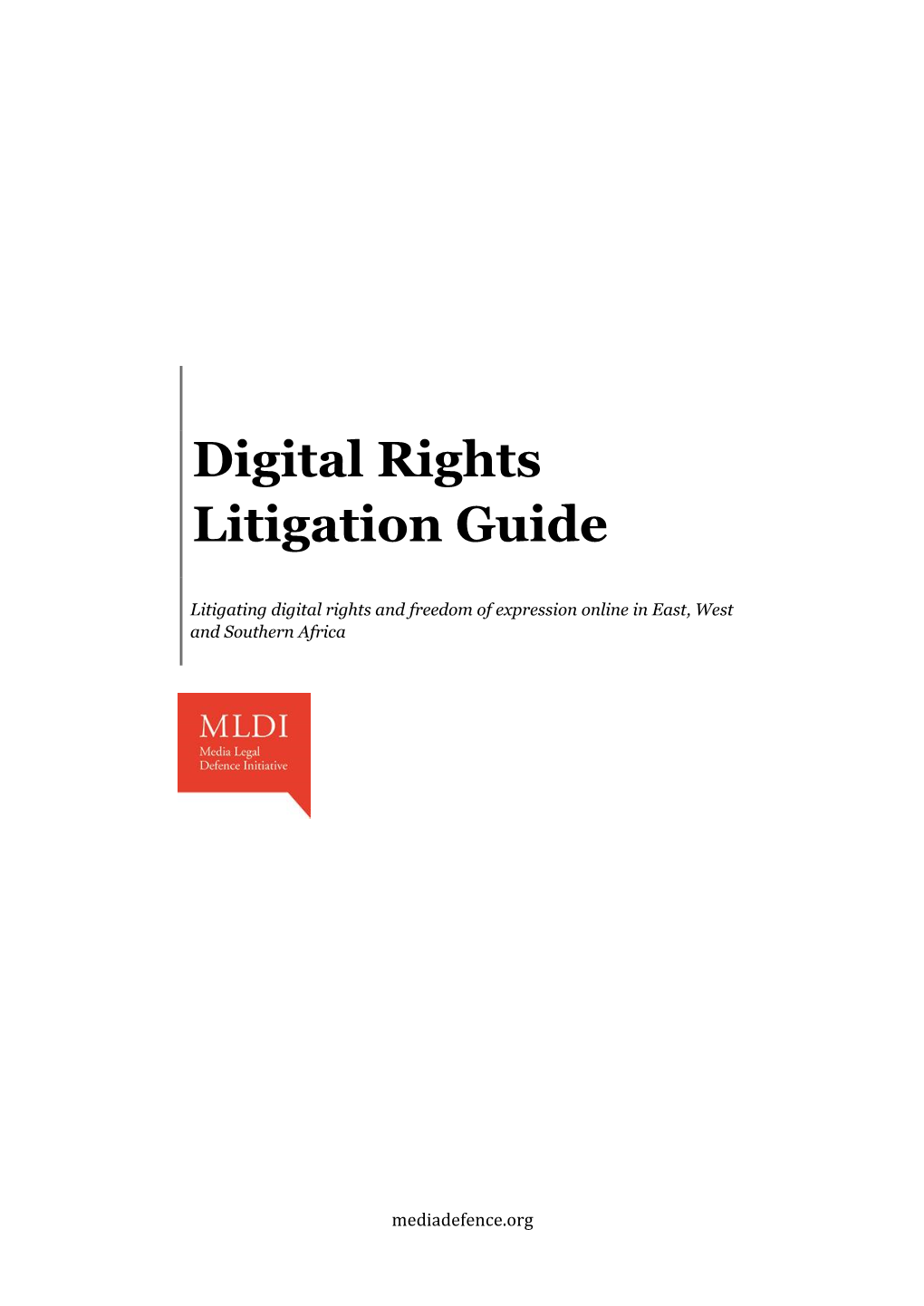 Digital Rights Litigation Guide