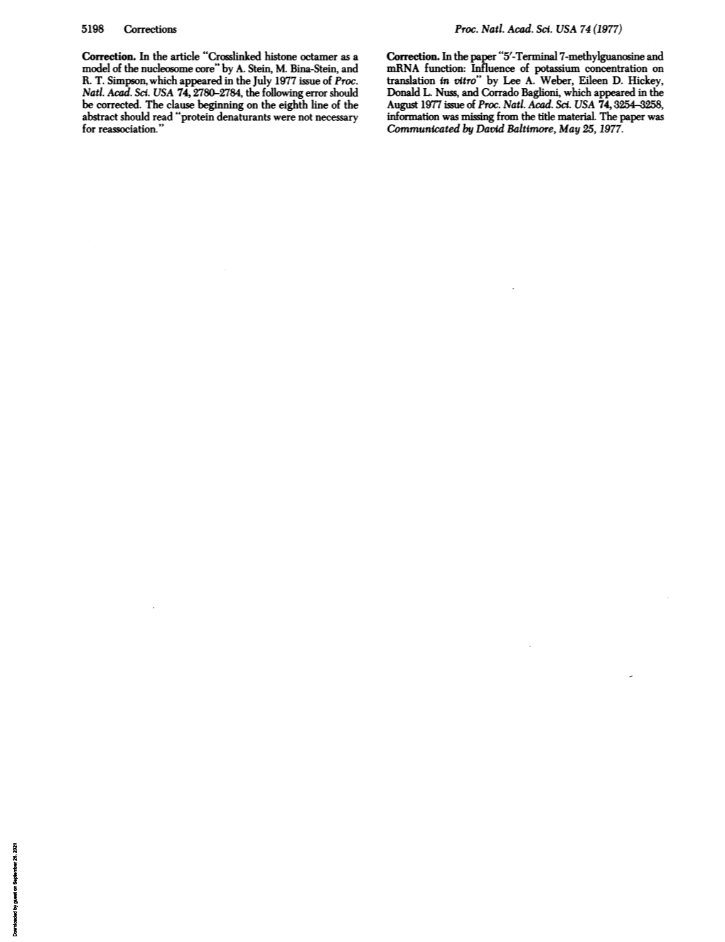 Crosslinked Histone Octamer As a Model of the Nucleosome Core (Chromatin/Superhelical DNA/DNA Flexibility) ARNOLD STEIN*, Minou BINA-Steint, and ROBERT T