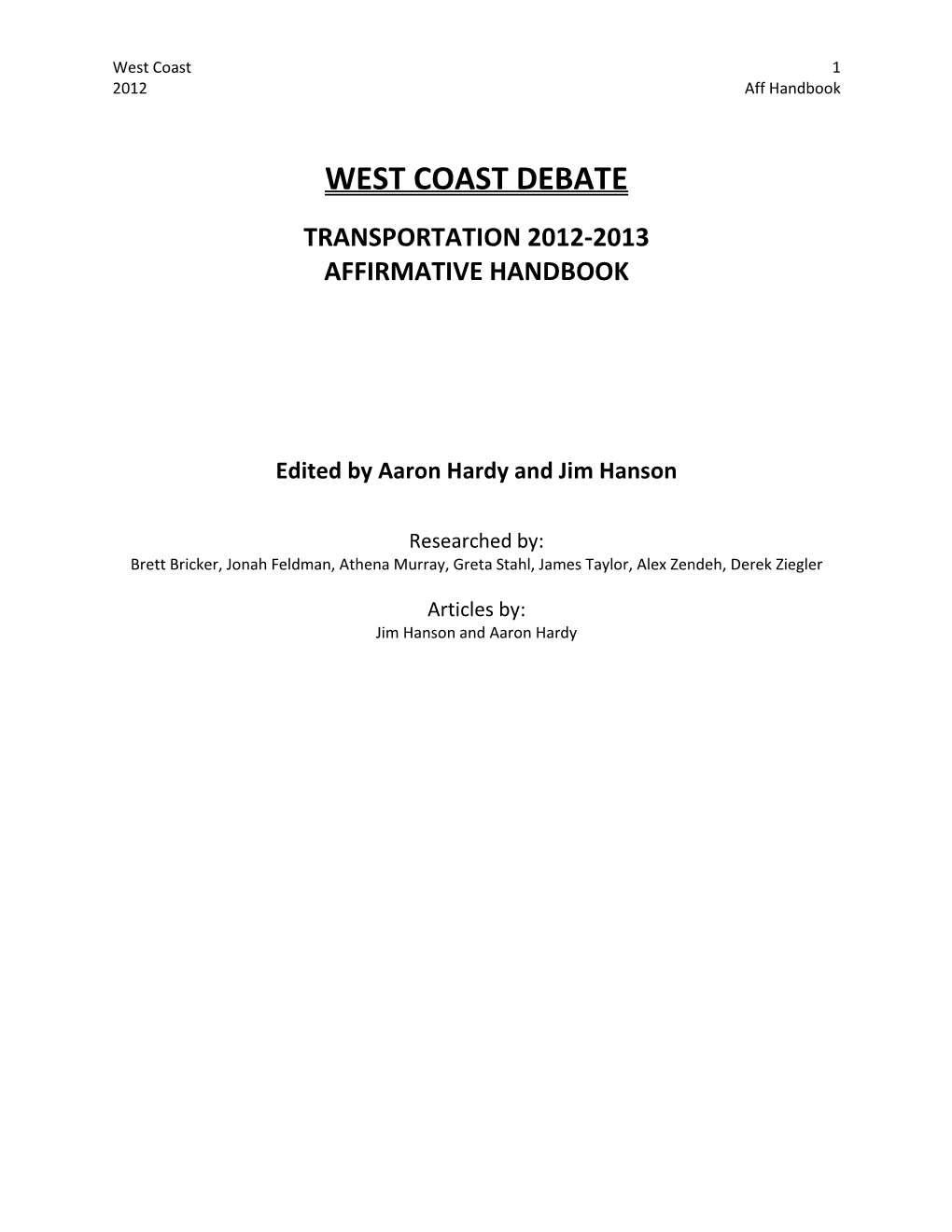 West Coast Debate