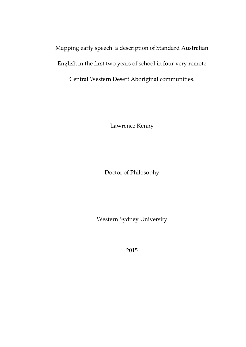 Mapping Early Speech: a Description of Standard Australian