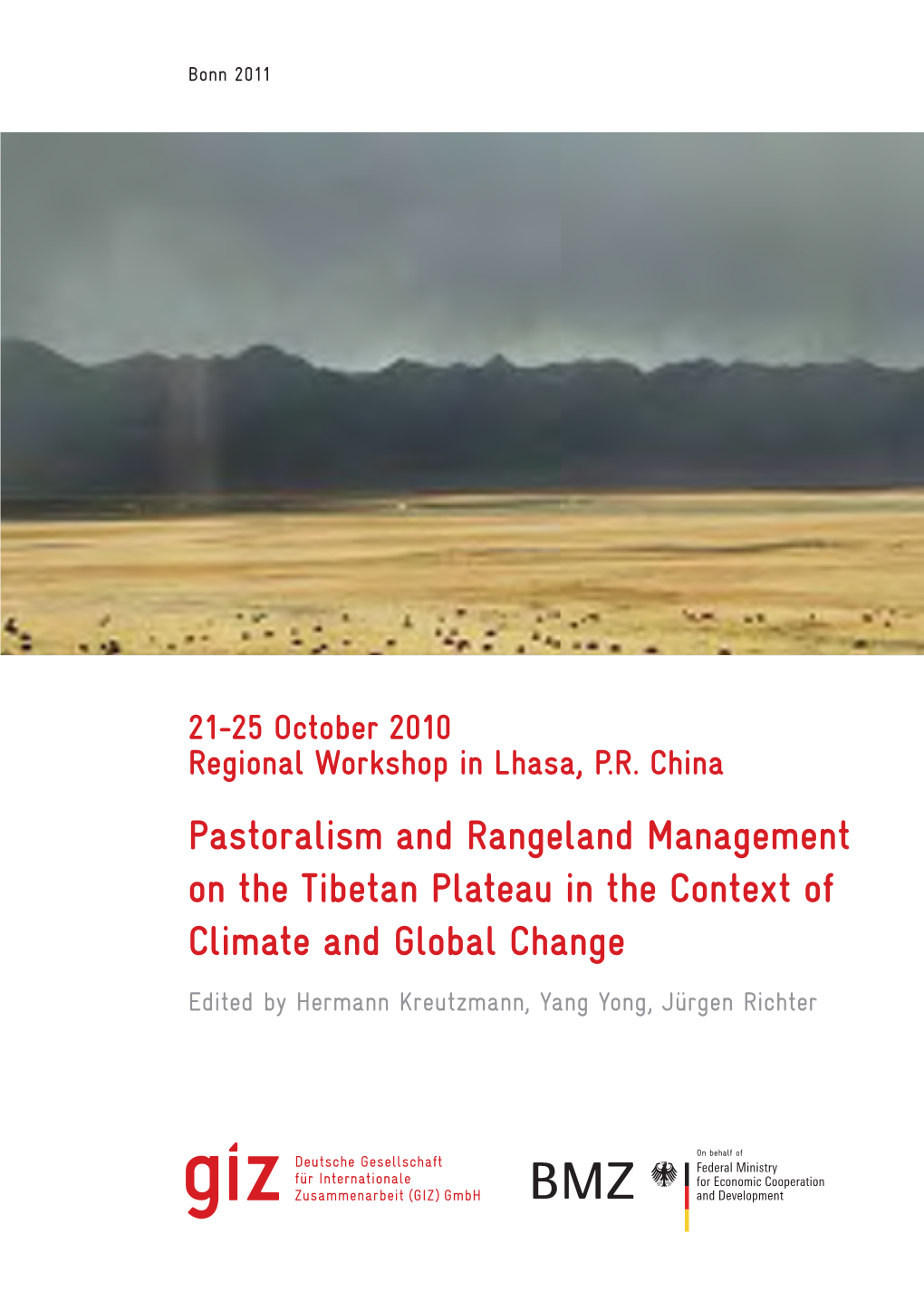 Pastoralism and Rangeland Management on the Tibetan