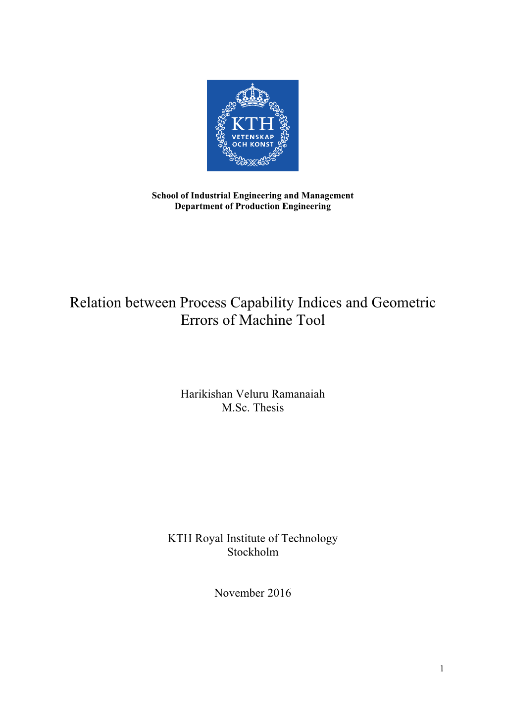 Relation Between Process Capability Indices and Geometric Errors of Machine Tool