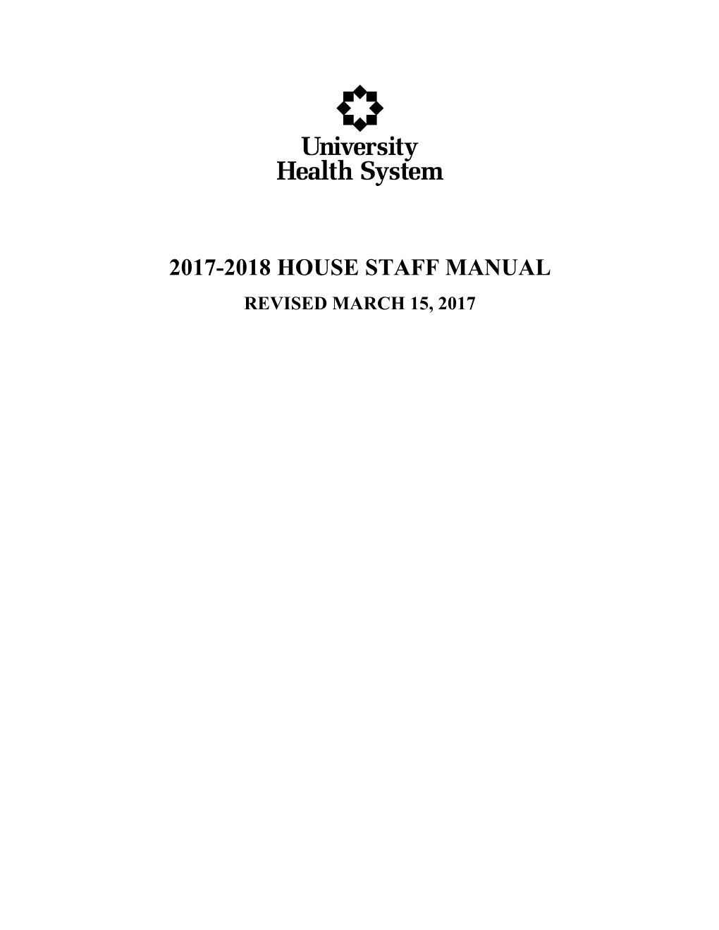 2017-2018 House Staff Manual Revised March 15, 2017