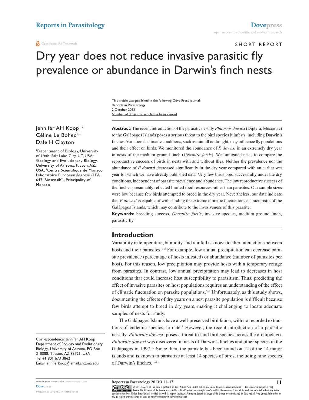 Dry Year Does Not Reduce Invasive Parasitic Fly Prevalence Or Abundance in Darwin’S Finch Nests
