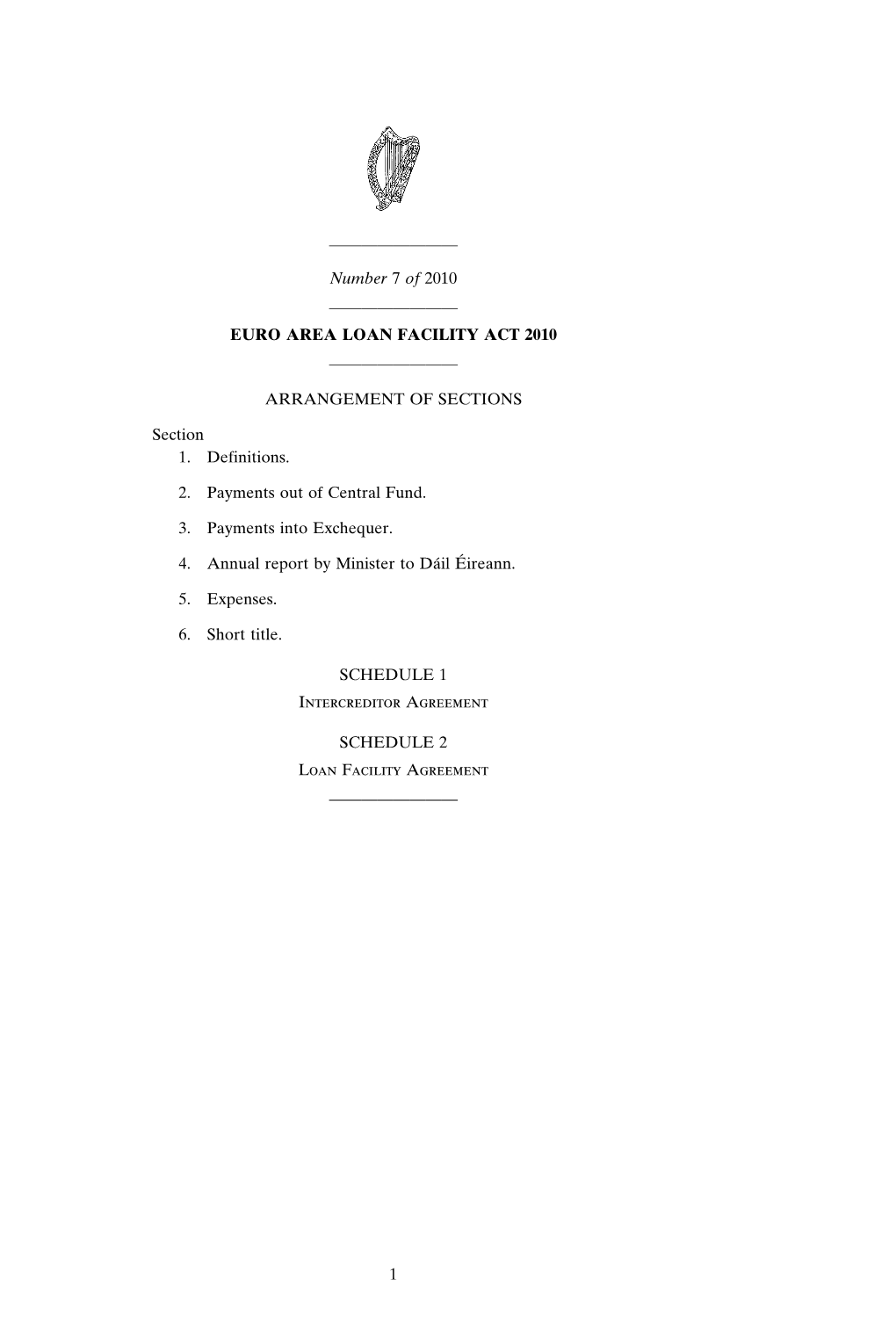 Euro Area Loan Facility Act 2010 ————————