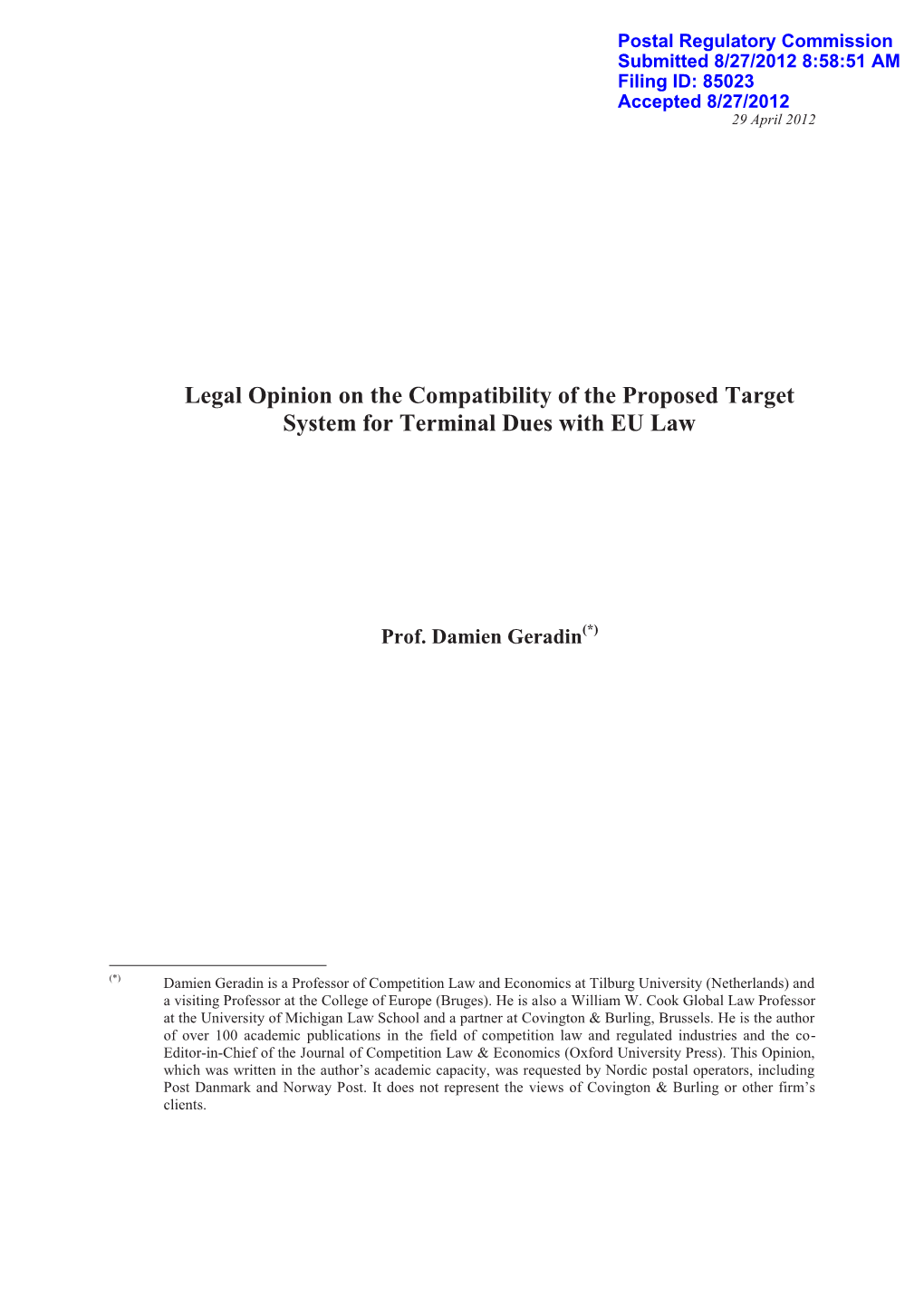 Legal Opinion on the Compatibility of the Proposed Target System for Terminal Dues with EU Law