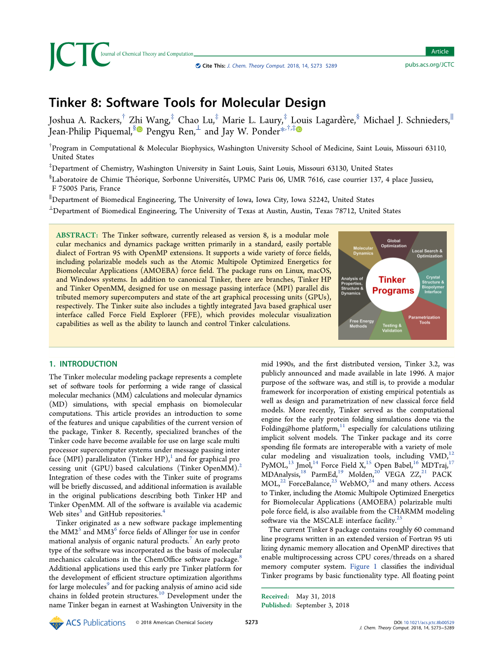 Tinker 8: Software Tools for Molecular Design † ‡ ‡ ‡ § ∥ Joshua A