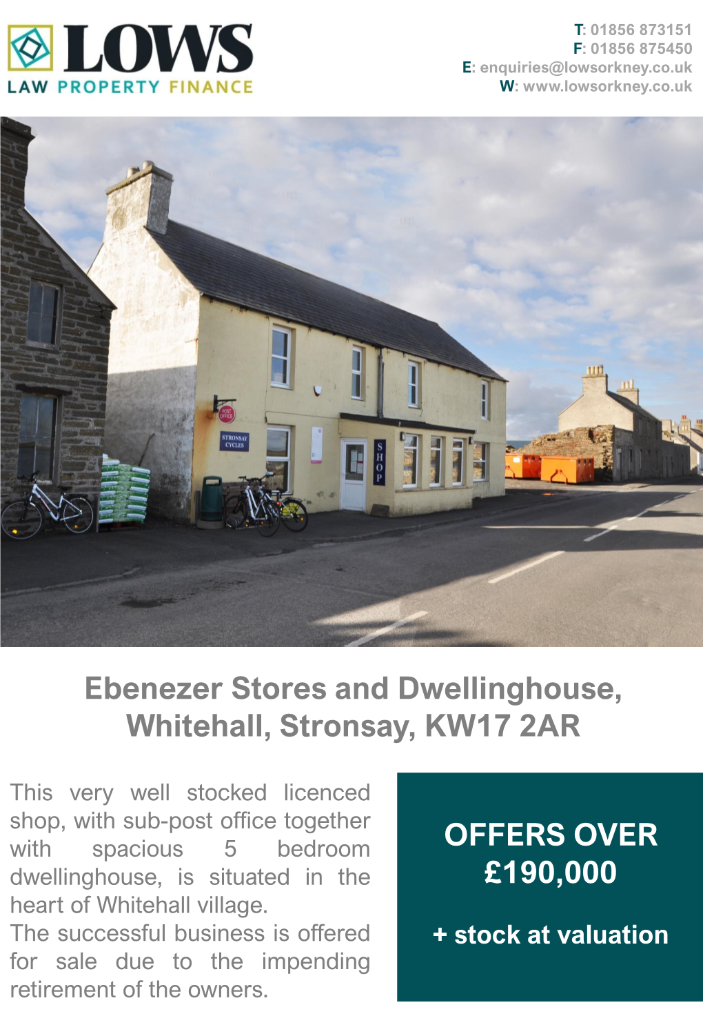 Ebeneezer Stores and Dwelling, Whitehall, Stronsay