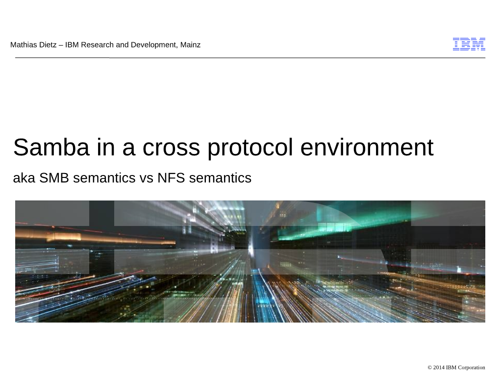 Samba in a Cross Protocol Environment Aka SMB Semantics Vs NFS Semantics