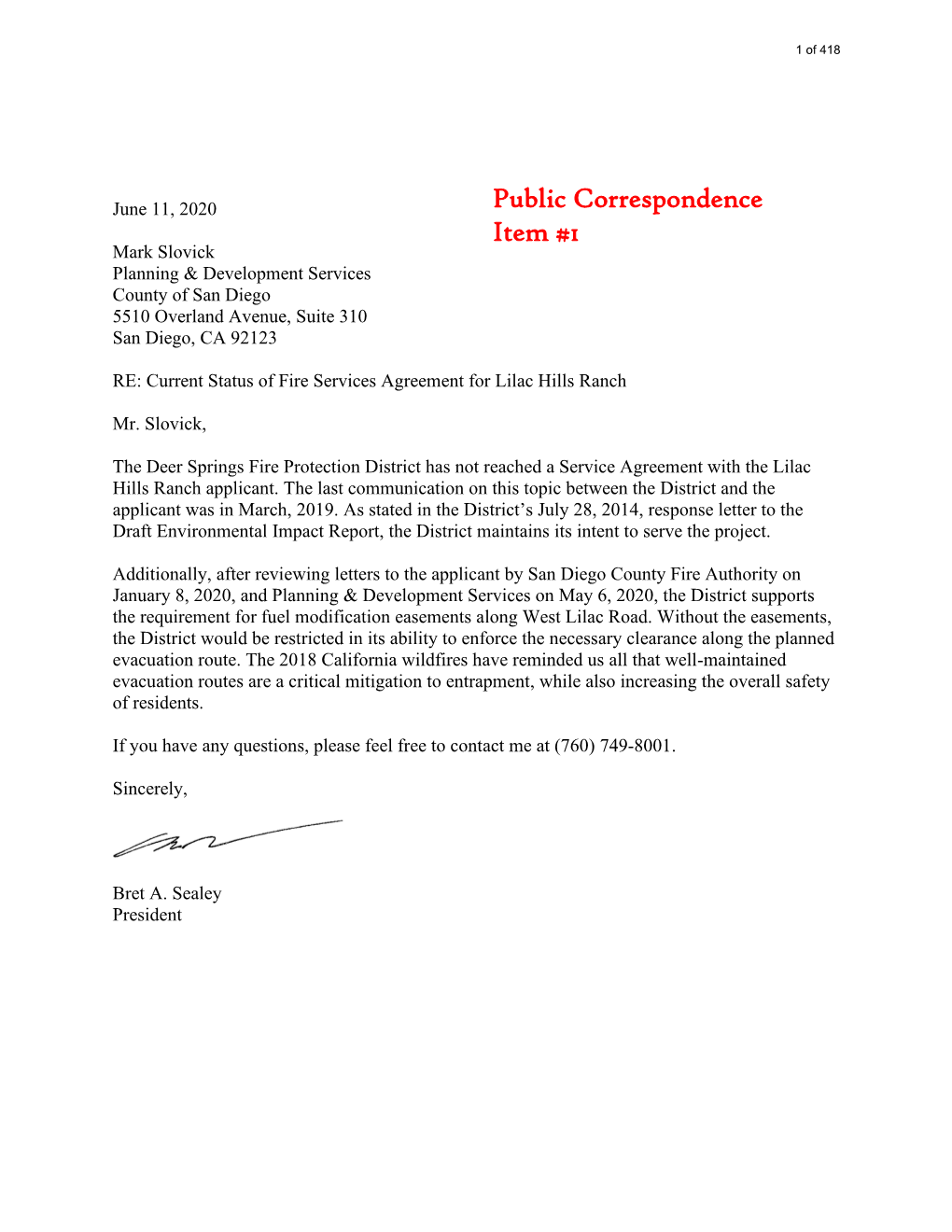 Public Correspondence Item #1 Mark Slovick Planning & Development Services County of San Diego 5510 Overland Avenue, Suite 310 San Diego, CA 92123