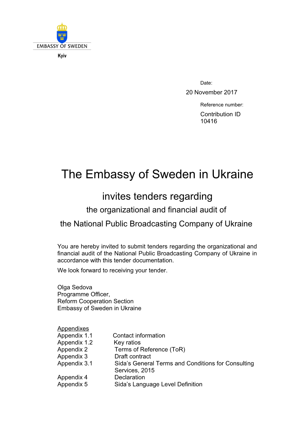 The Embassy of Sweden in Ukraine