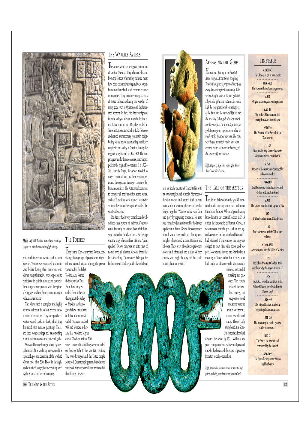 Timetable the Toltecs the Warlike Aztecs Appeasing