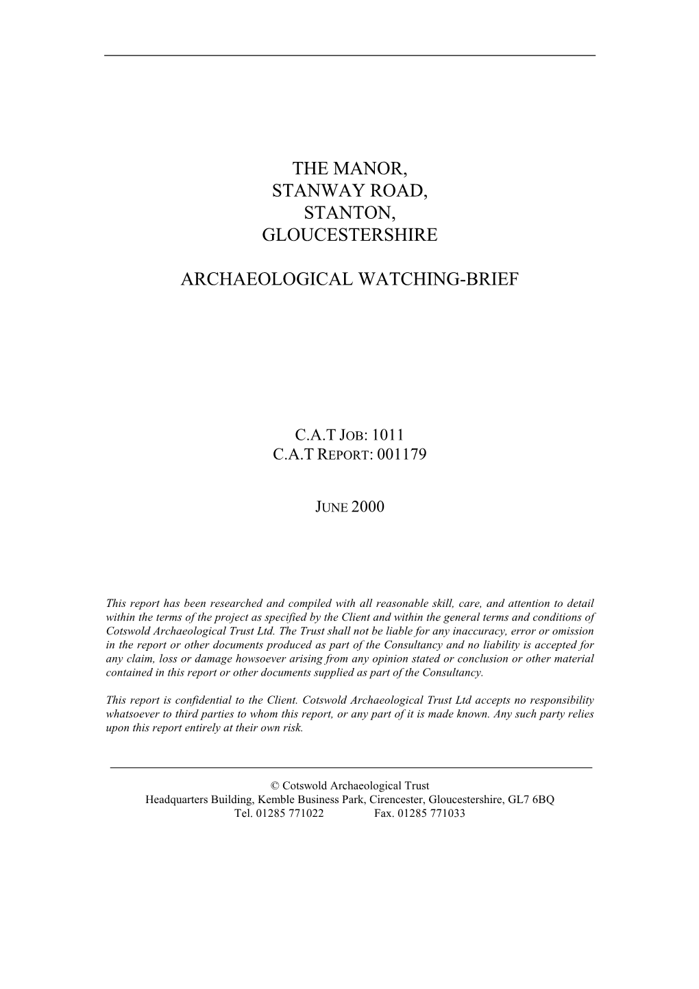The Manor, Stanway Road, Stanton, Gloucestershire Archaeological Watching-Brief