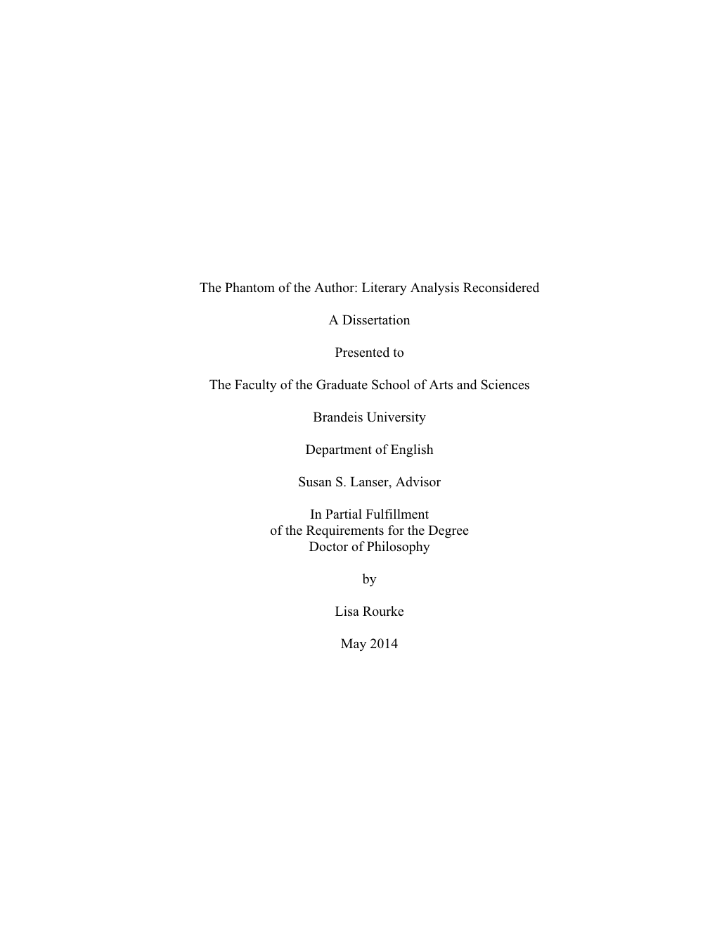Literary Analysis Reconsidered a Dissertation Presented to The