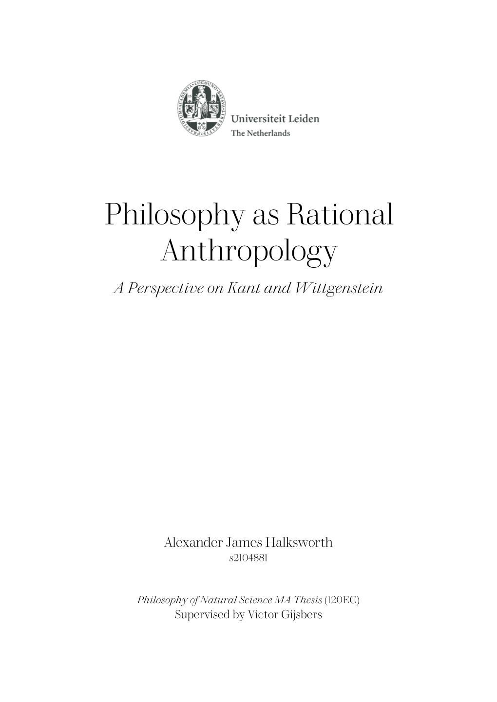 Philosophy As Rational Anthropology