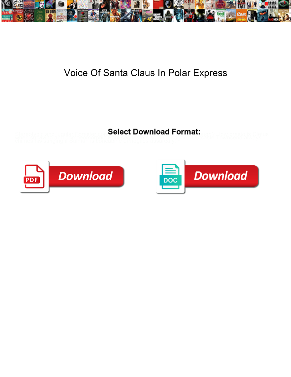 Voice of Santa Claus in Polar Express
