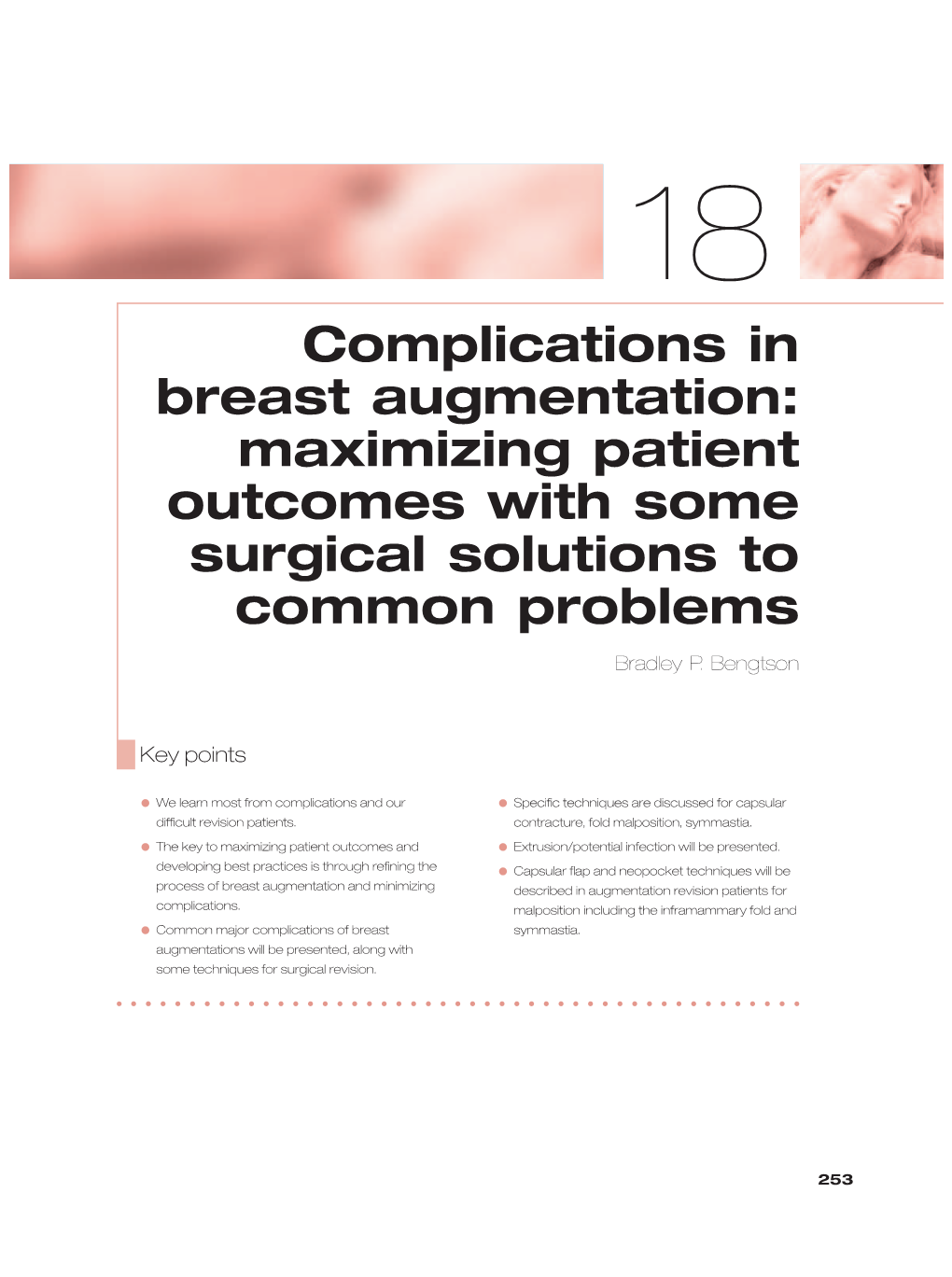 Complications in Breast Augmentation: Maximizing Patient Outcomes with Some Surgical Solutions to Common Problems