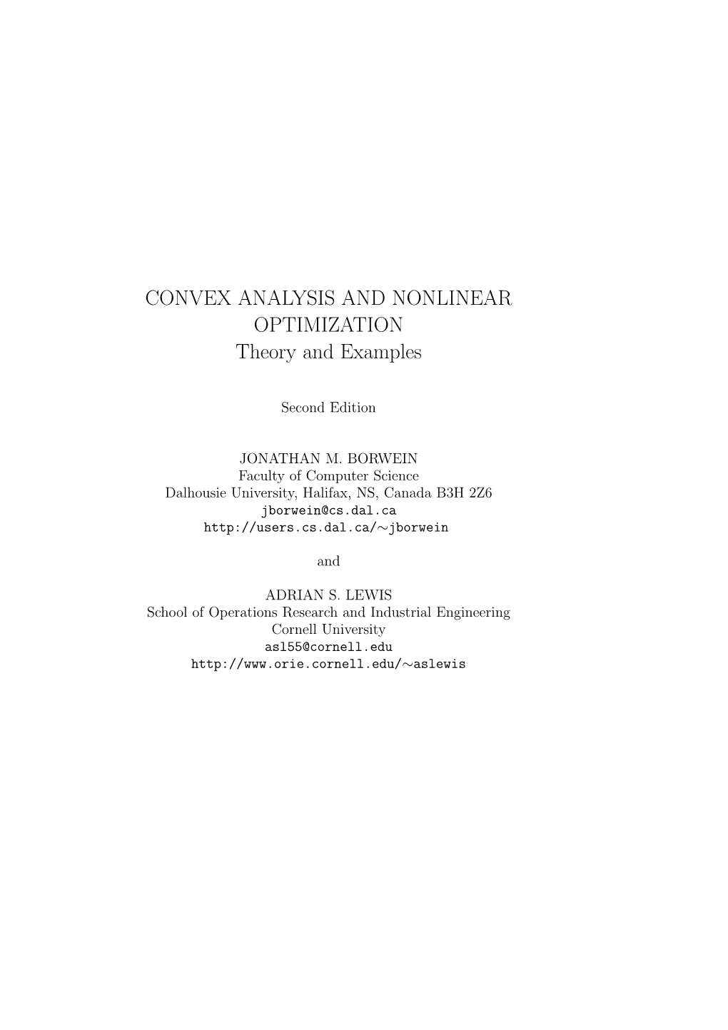 CONVEX ANALYSIS and NONLINEAR OPTIMIZATION Theory and Examples