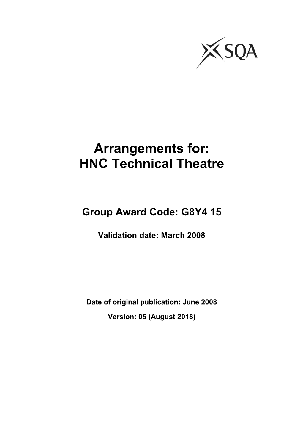 HNC Technical Theatre Arrangements (G8Y4