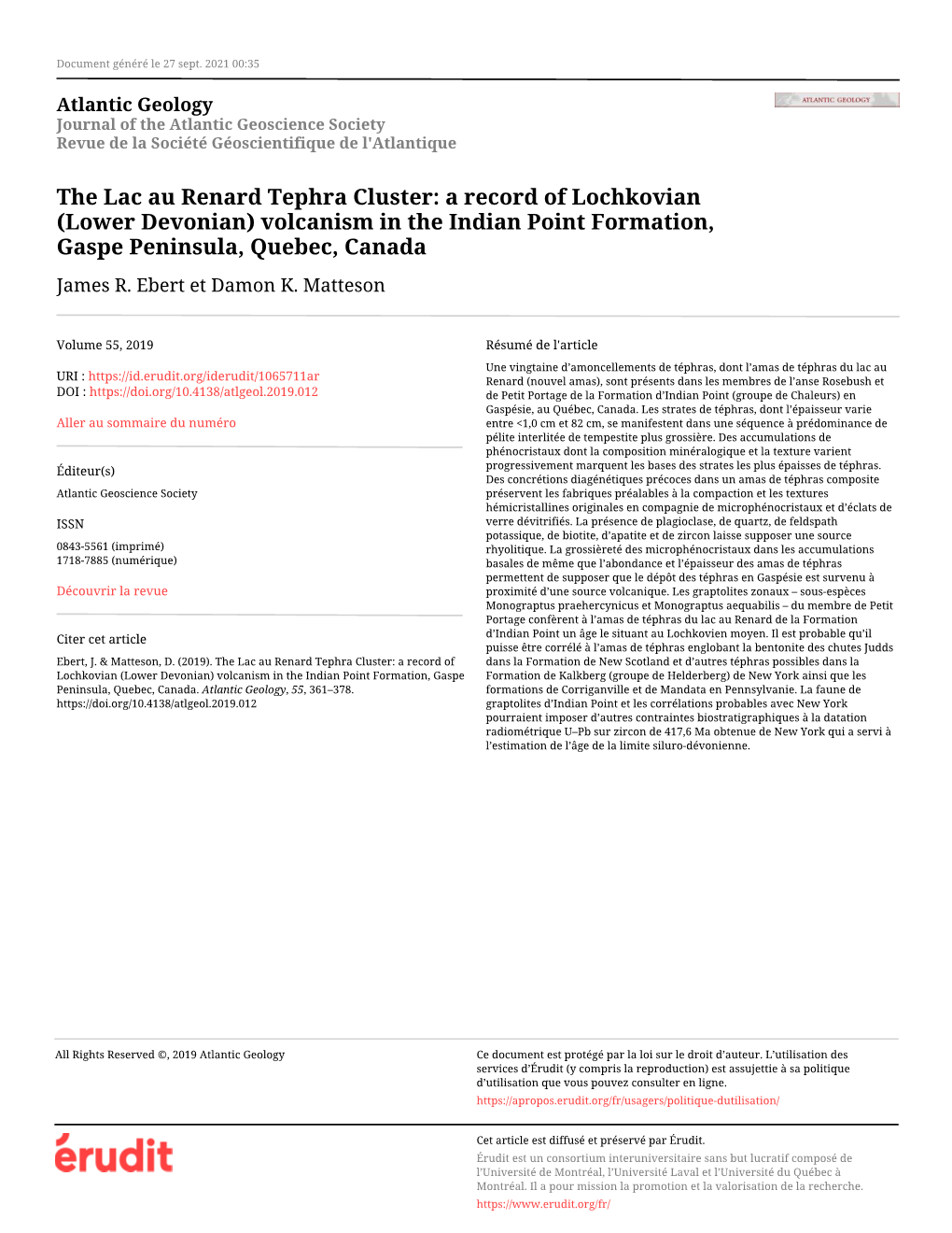 The Lac Au Renard Tephra Cluster: a Record of Lochkovian (Lower Devonian) Volcanism in the Indian Point Formation, Gaspe Peninsula, Quebec, Canada James R