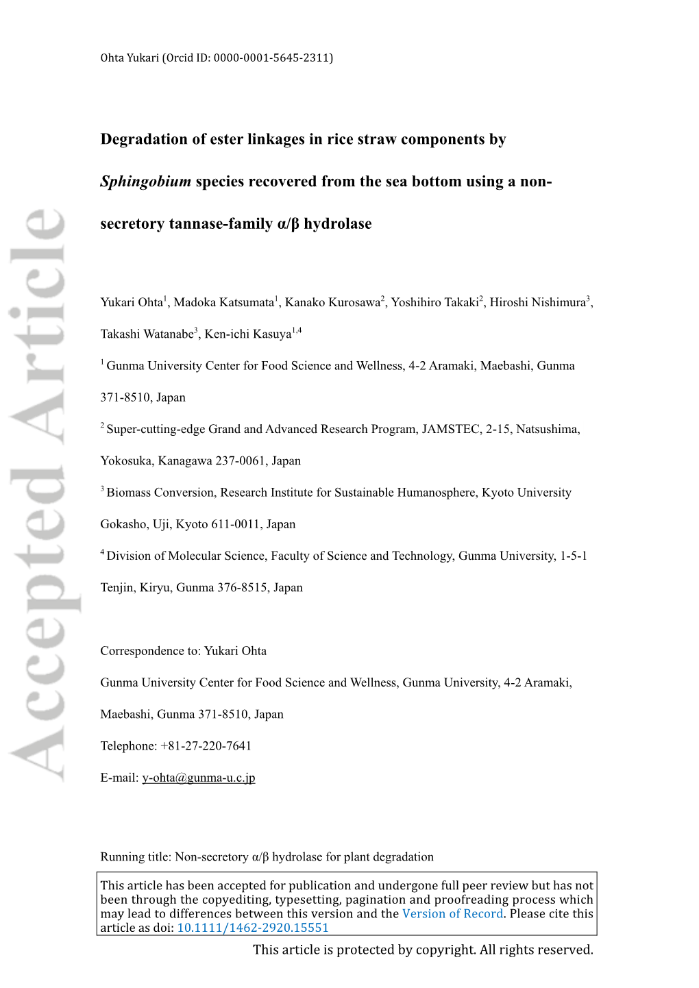 Degradation of Ester Linkages in Rice Straw Components By