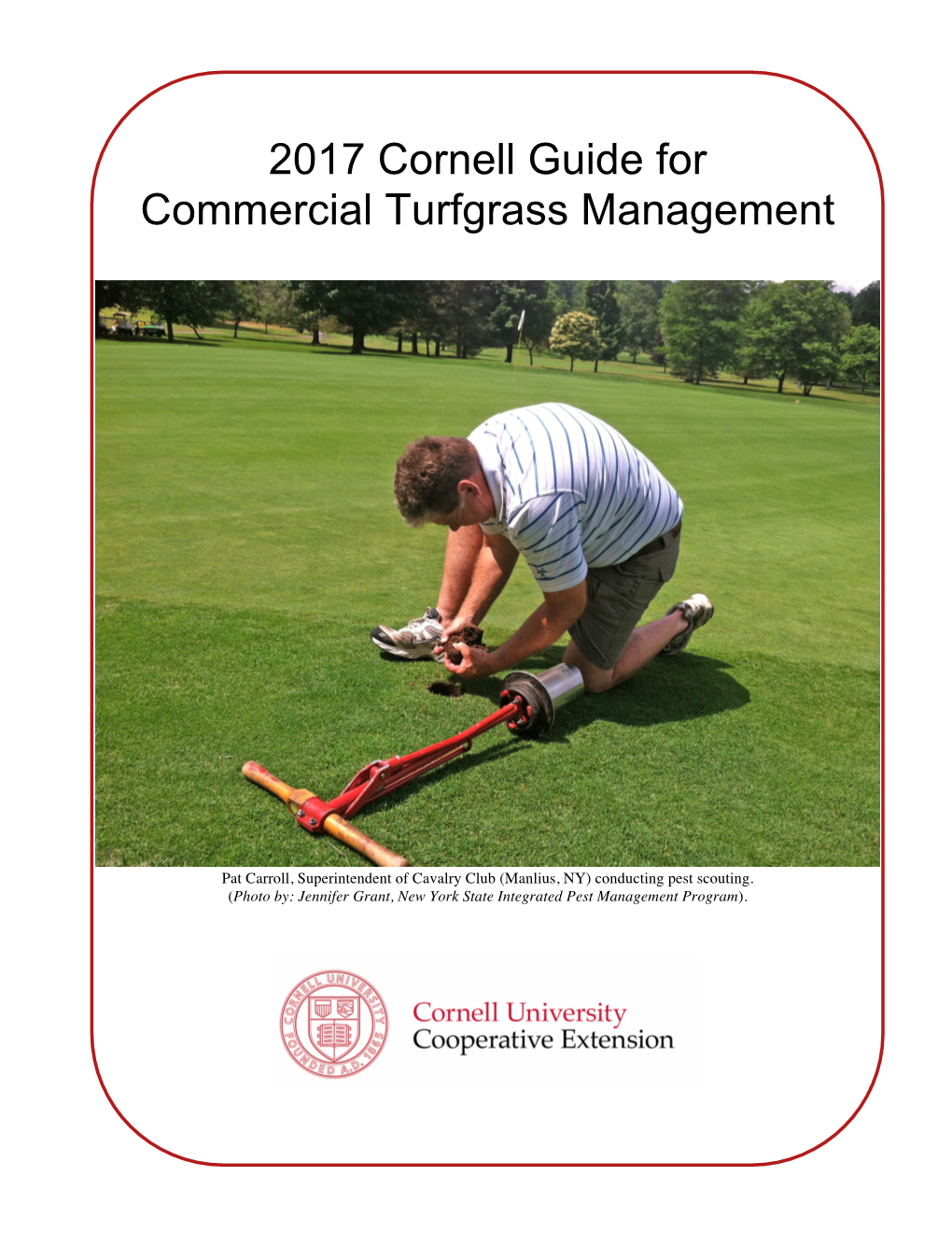 2017 Cornell Guide for Commercial Turfgrass Management