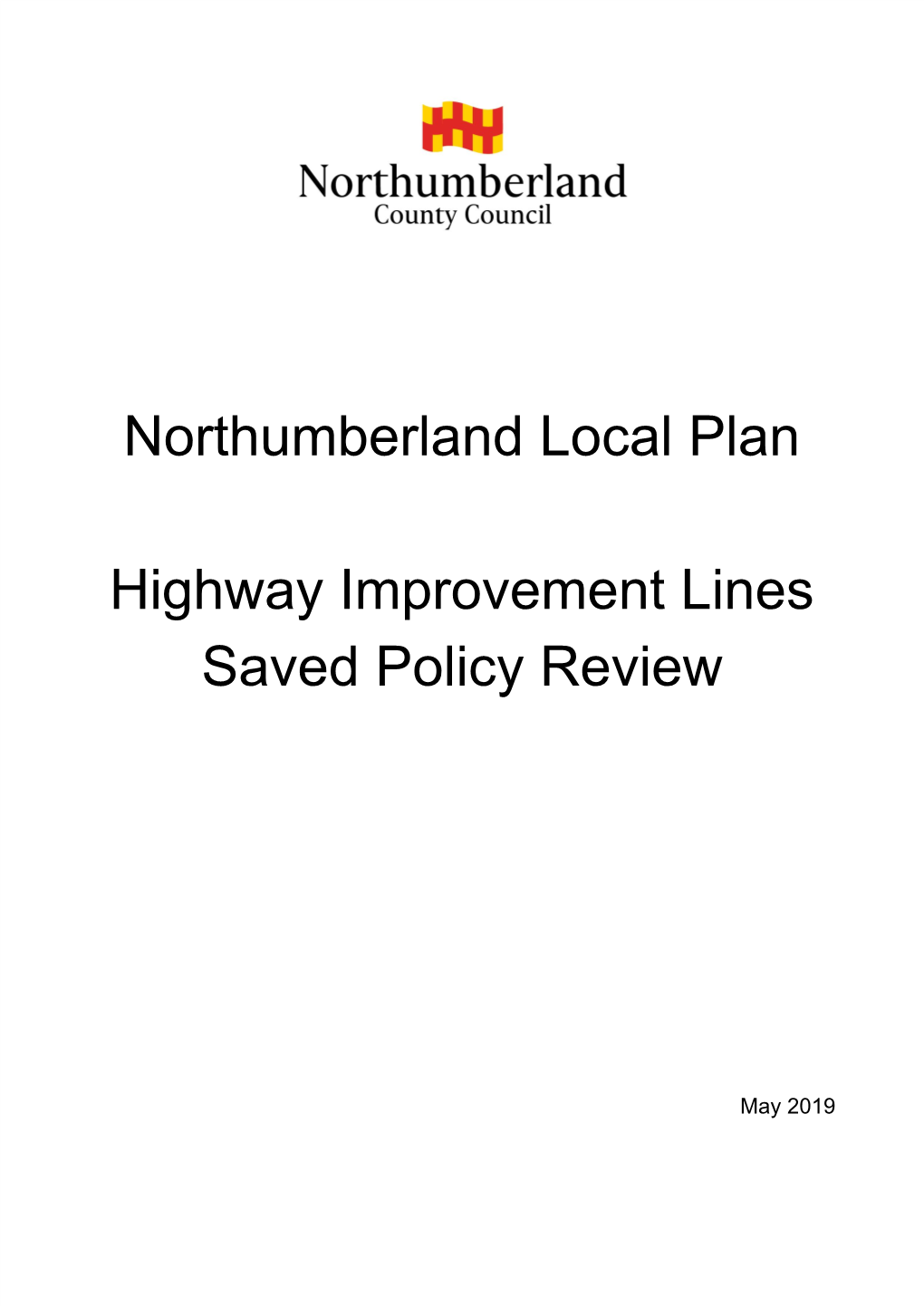 Northumberland Local Plan Highway Improvement Lines Saved Policy Review