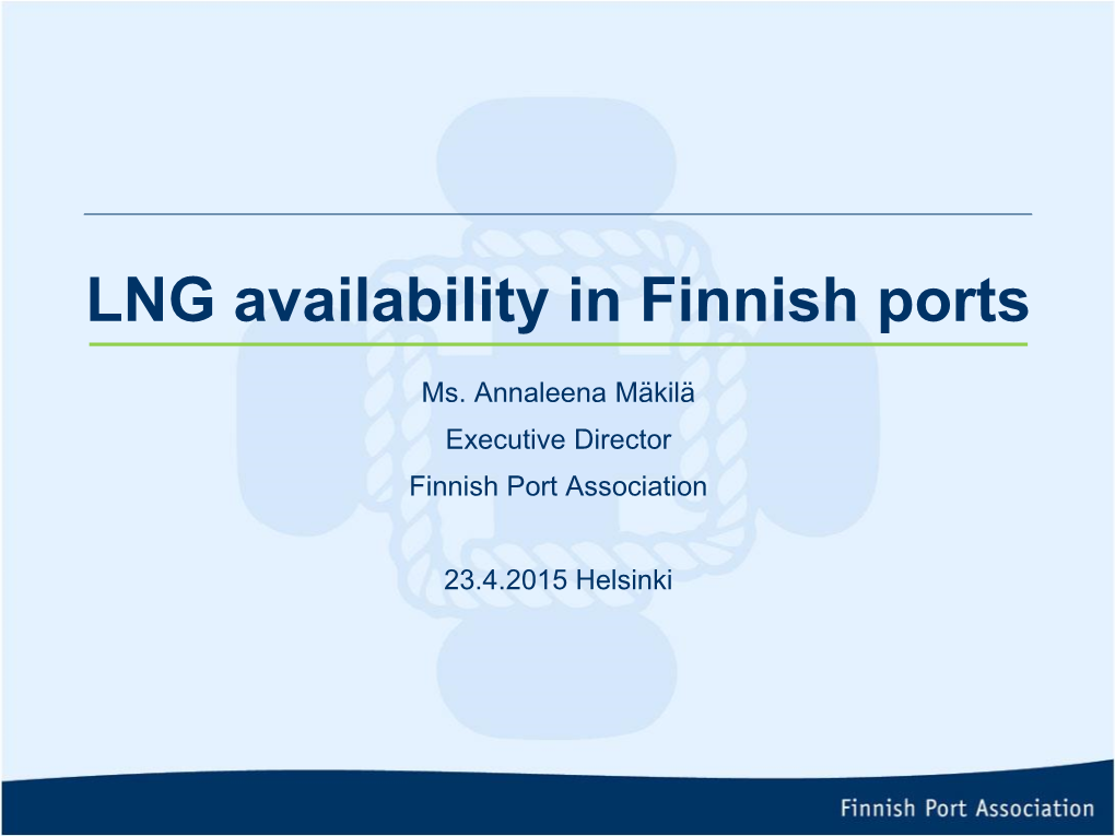 LNG Availability in Finnish Ports