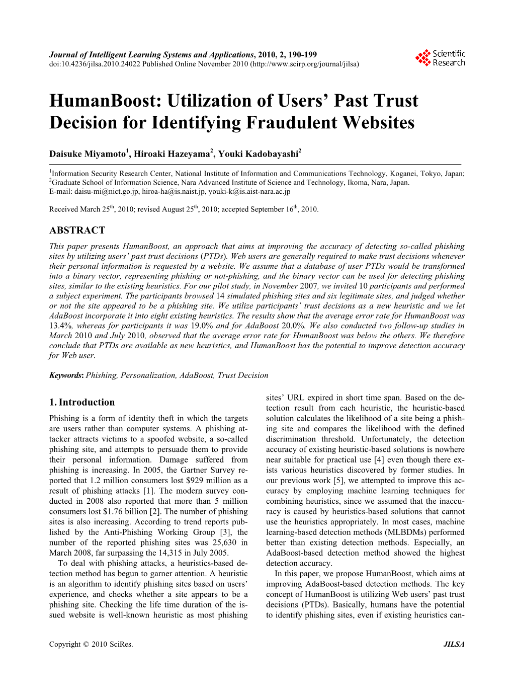 Utilization of Users' Past Trust Decision for Identifying Fraudulent