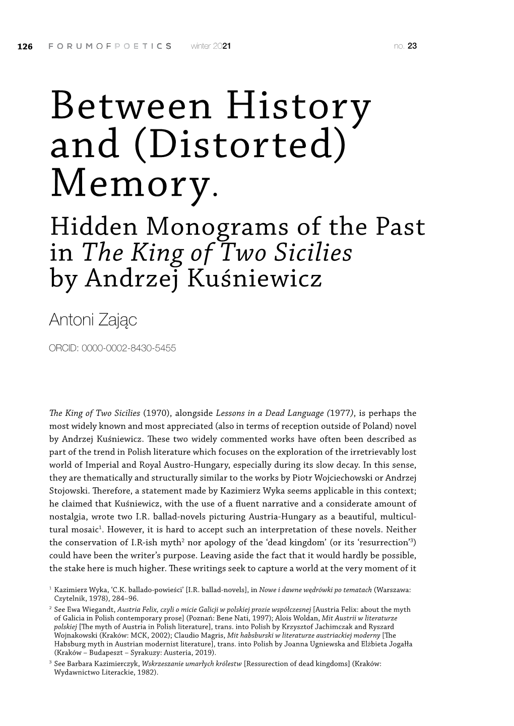 Between History and (Distorted) Memory. Hidden Monograms of the Past in the King of Two Sicilies by Andrzej Kuśniewicz Antoni Zając