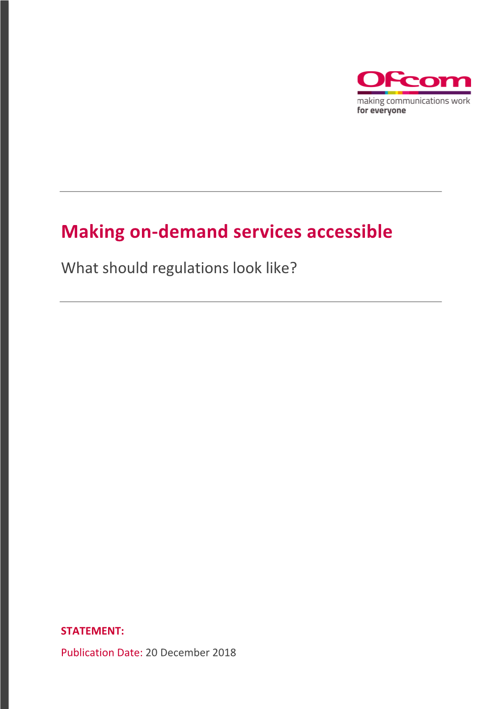 Making On-Demand Services Accessible What Should Regulations Look Like?