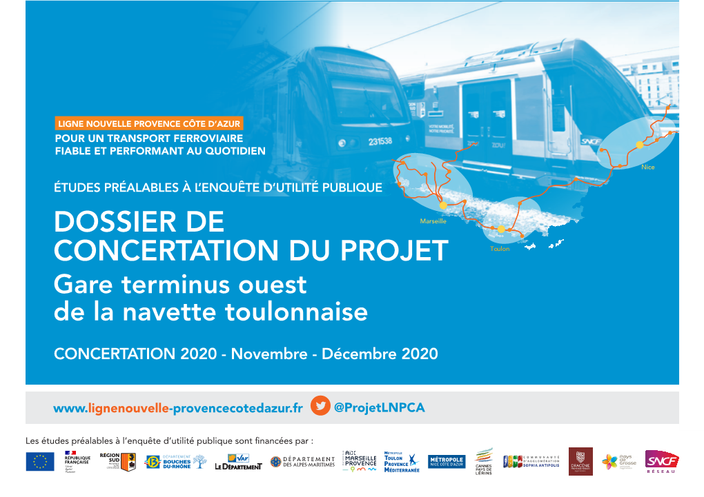 DOSSIER DE CONCERTATION DU PROJET Toulon Gare Terminus Ouest De La Navette Toulonnaise