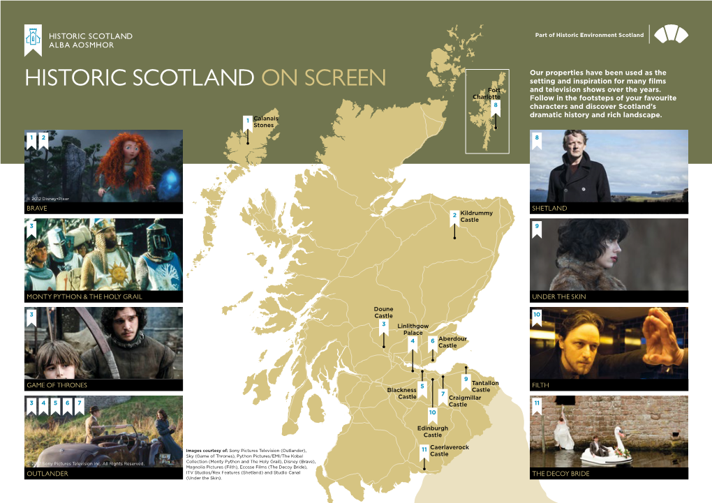 HISTORIC SCOTLAND on SCREEN Setting and Inspiration for Many Films Fort and Television Shows Over the Years