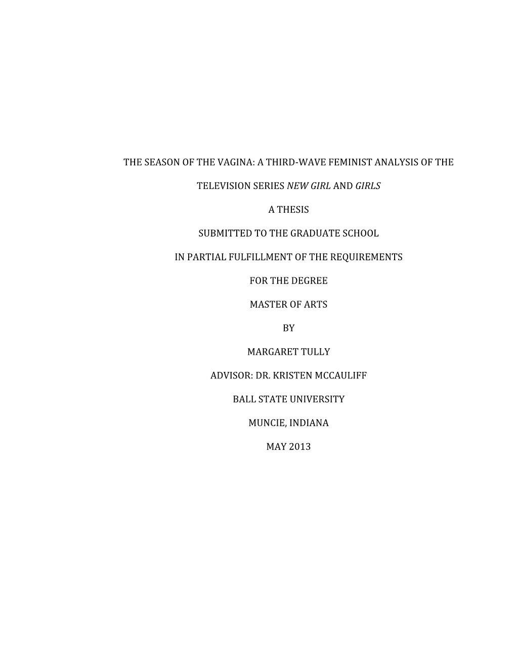 The Season of the Vagina: a Third-Wave Feminist Analysis of The