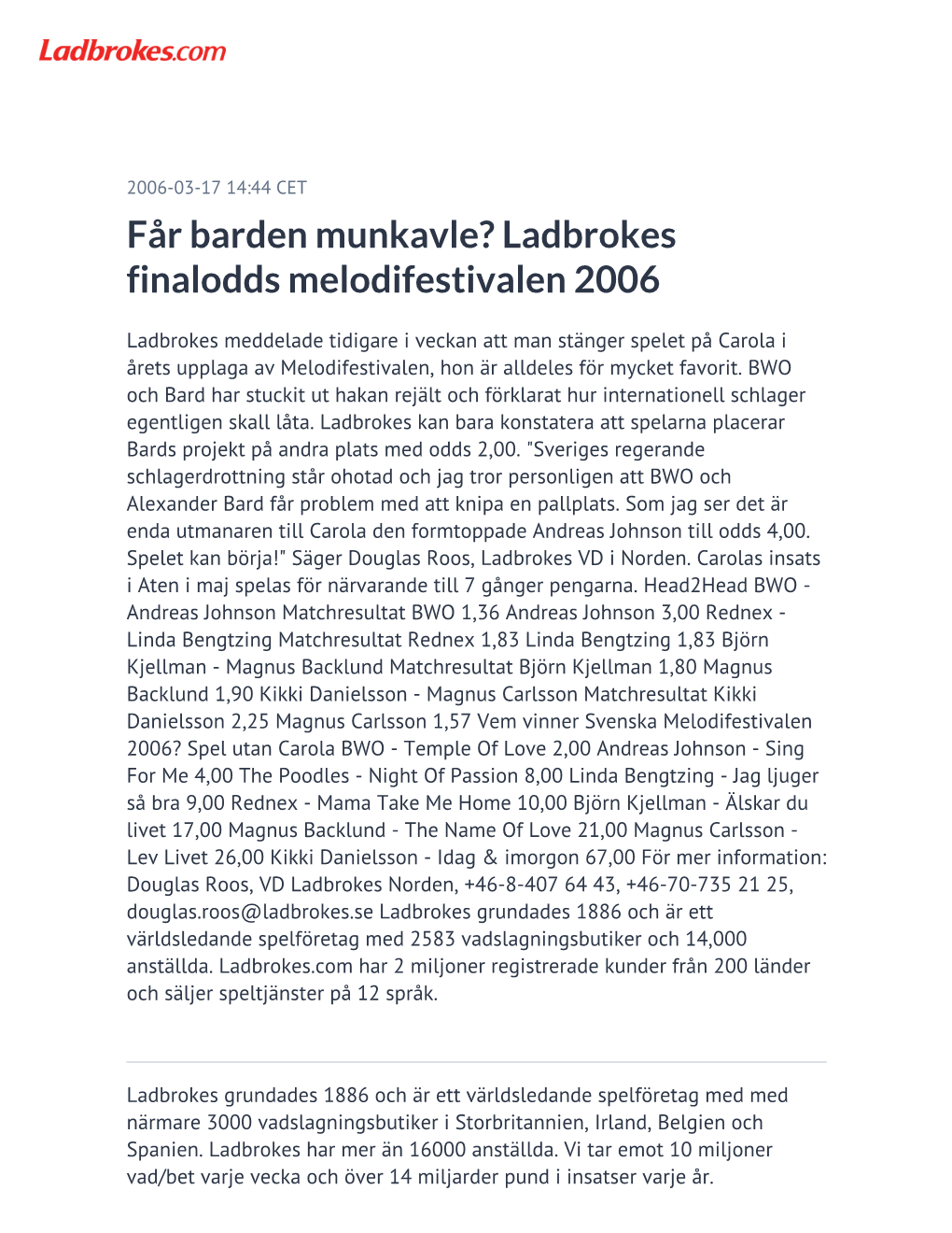 Ladbrokes Finalodds Melodifestivalen 2006