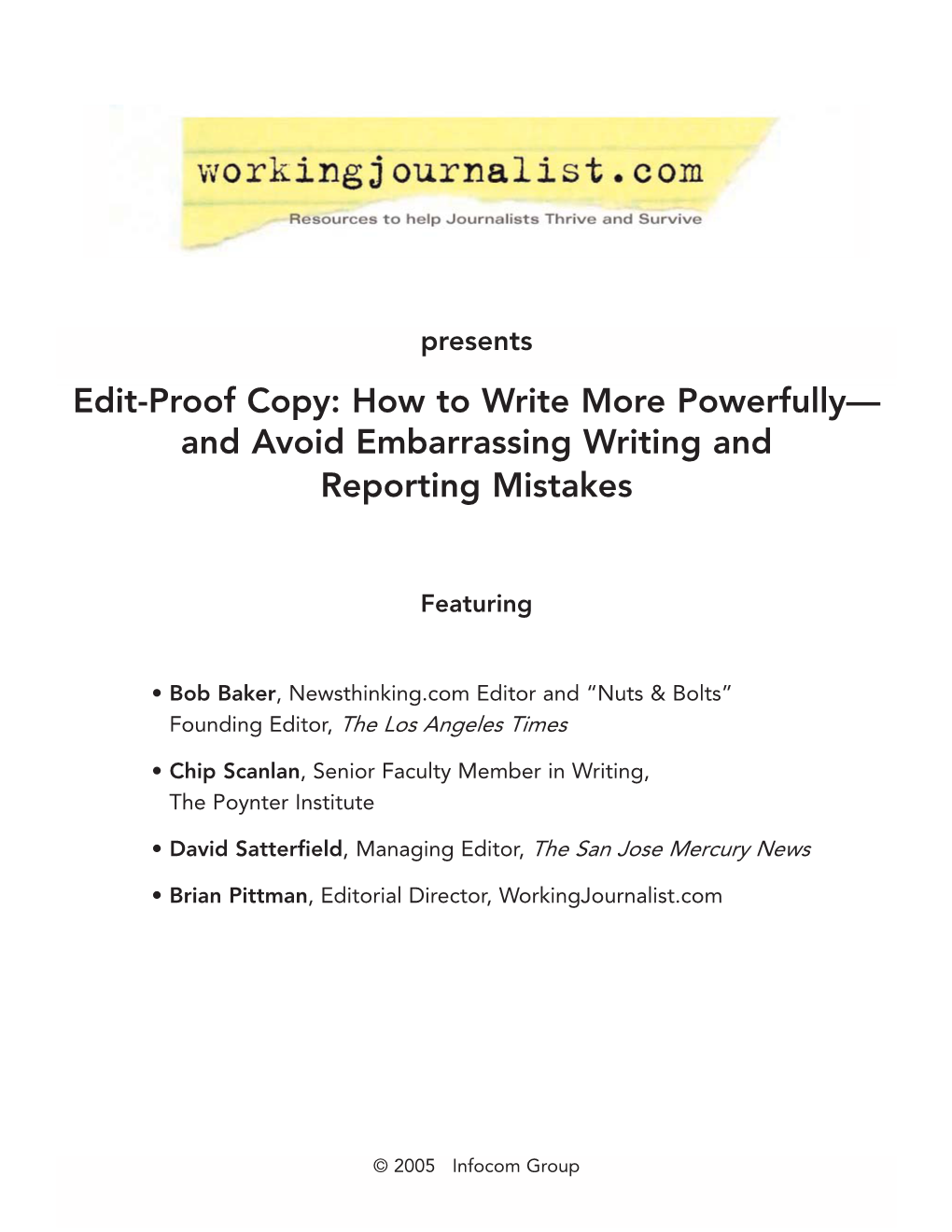 Edit-Proof Copy: How to Write More Powerfully— and Avoid Embarrassing Writing and Reporting Mistakes