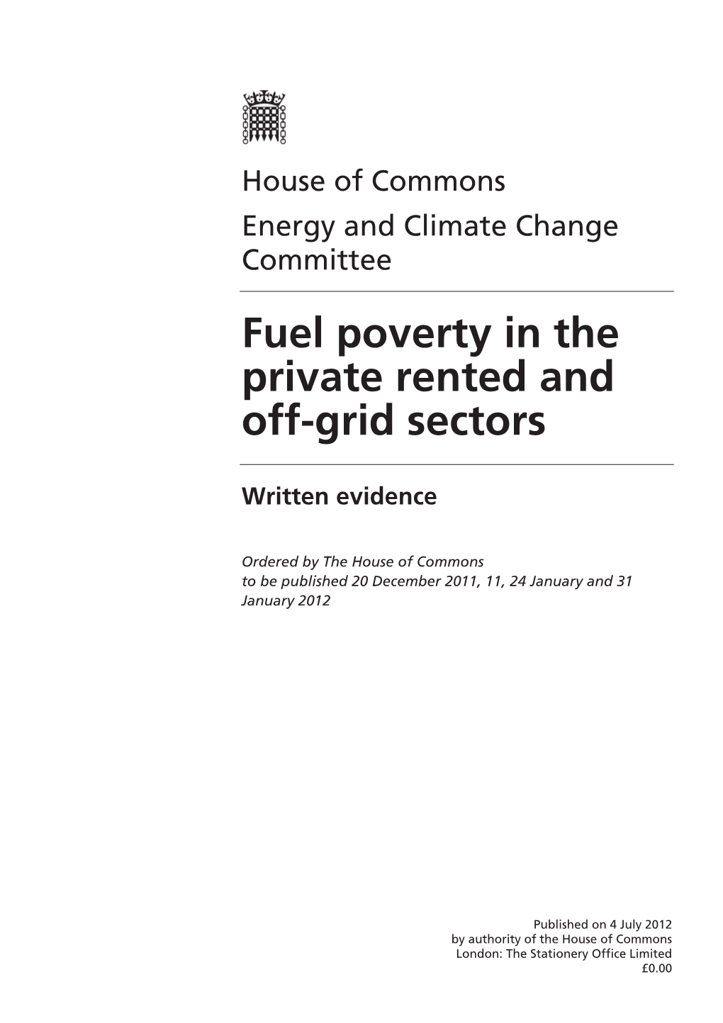 Fuel Poverty in the Private Rented and Off-Grid Sectors