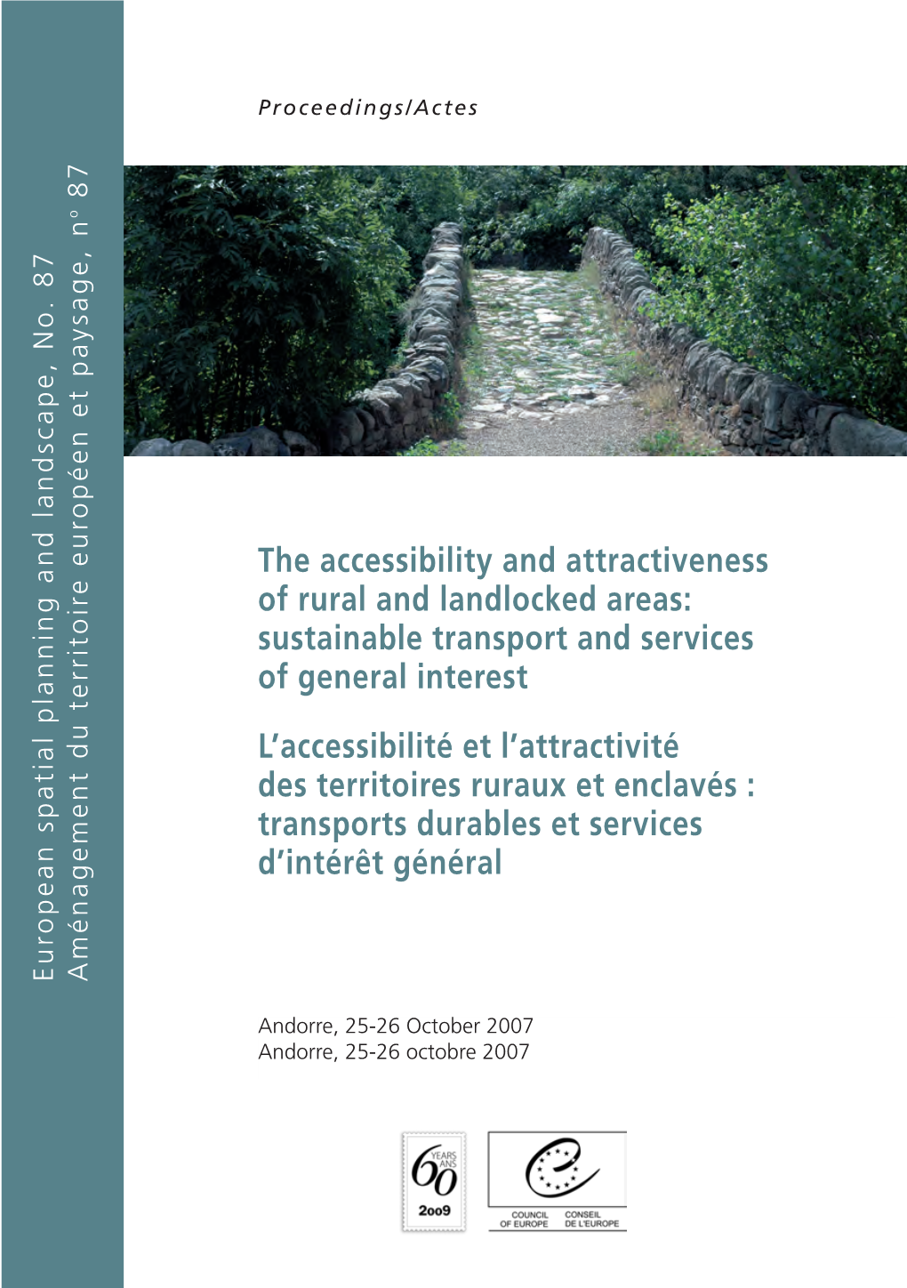 The Accessibility and Attractiveness of Rural and Landlocked Areas