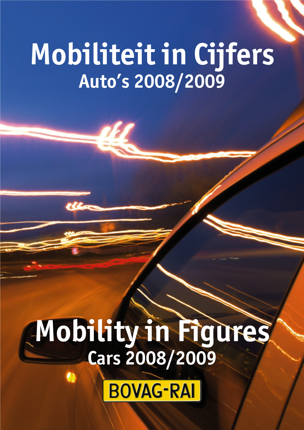 Mobiliteit in Cijfers Mobility in Figures